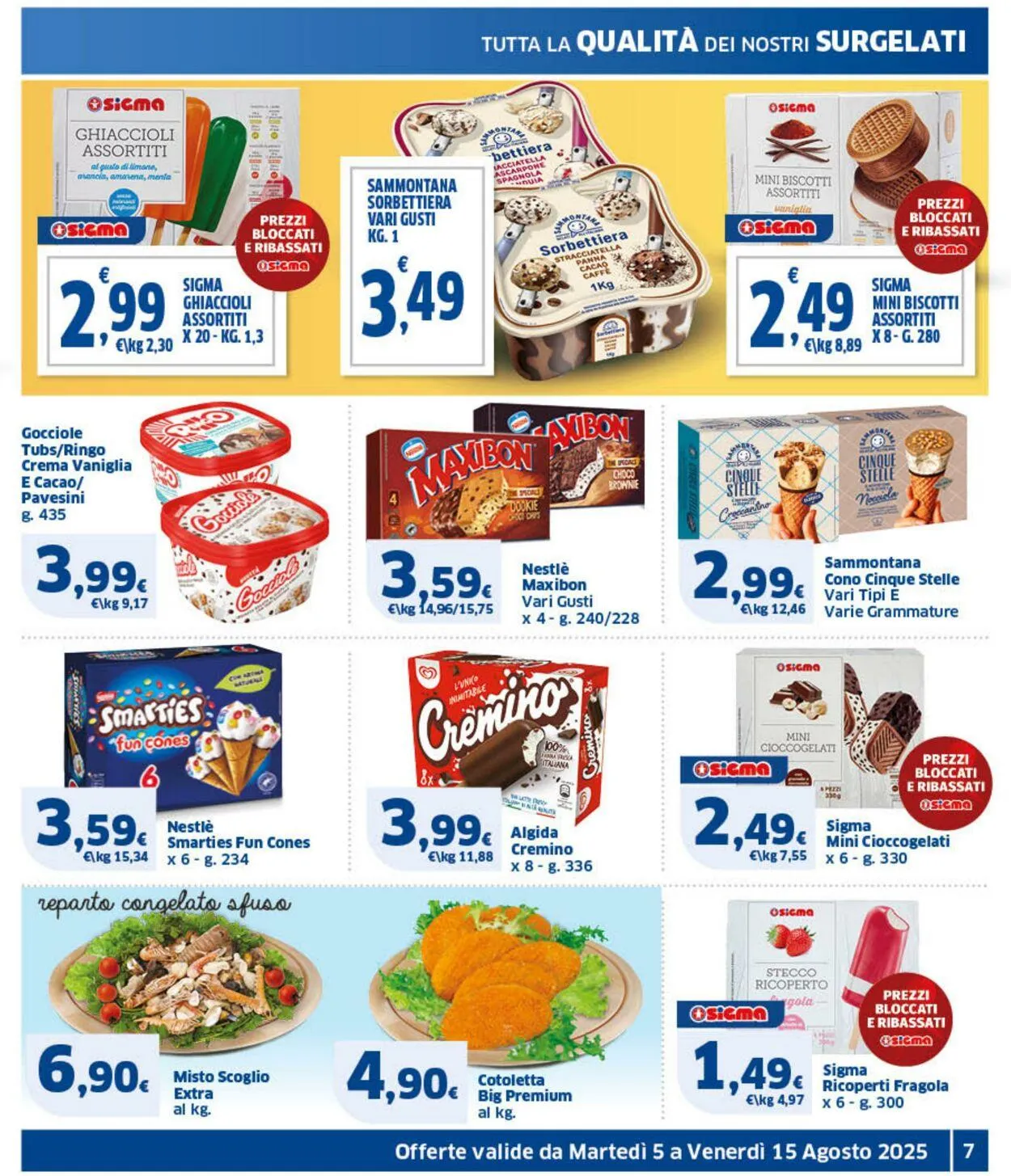 Sigma - Roma Volantino attuale da 5 agosto a 15 agosto di 2025 - Pagina del volantino 7