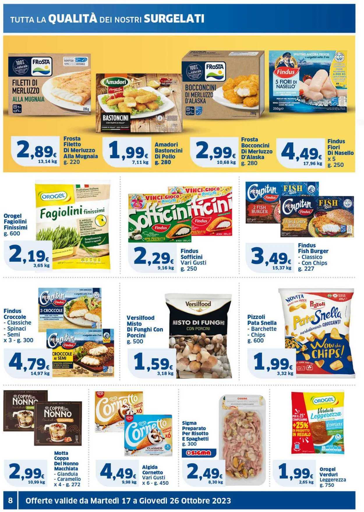 Sigma - Napoli Volantino attuale da 17 ottobre a 26 ottobre di 2023 - Pagina del volantino 8