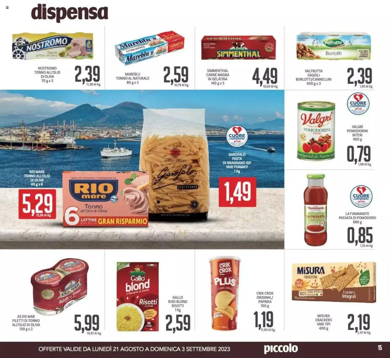 Volantino Piccolo da 21 agosto a 3 settembre di 2023 - Pagina del volantino 15