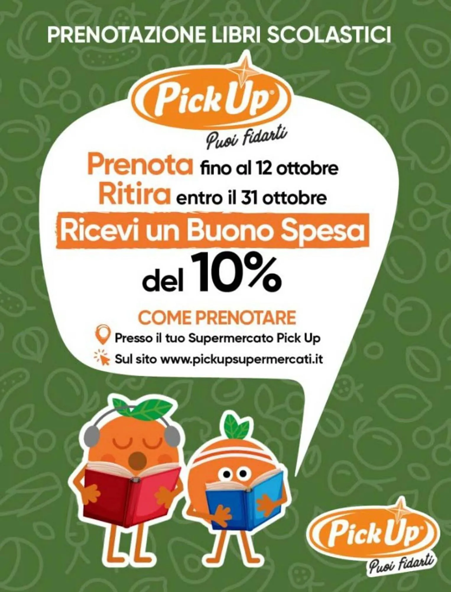 Volantino Supermercati Pick Up da 10 ottobre a 31 ottobre di 2025 - Pagina del volantino 1