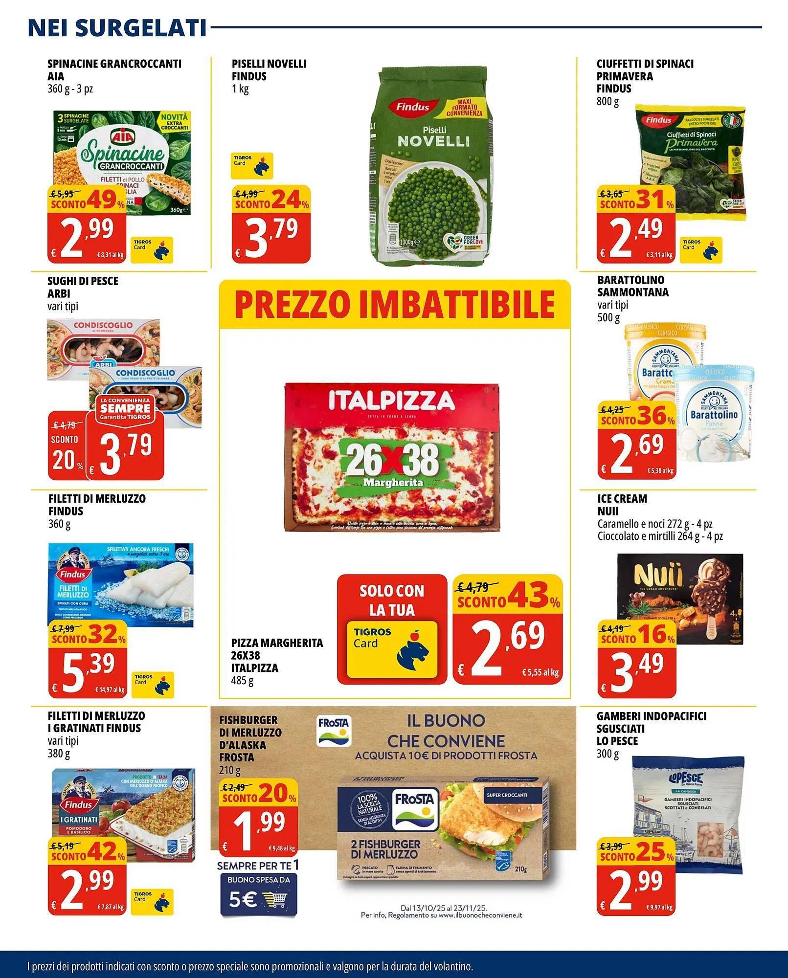 Volantino Tigros da 29 ottobre a 11 novembre di 2025 - Pagina del volantino 26