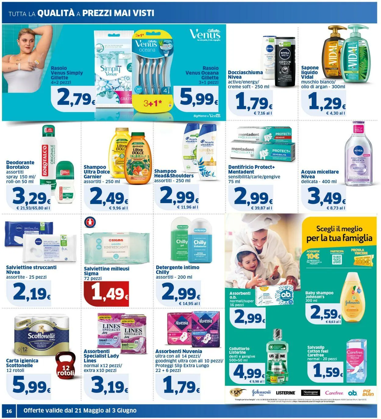 Sigma - Bologna Volantino attuale da 21 maggio a 3 giugno di 2025 - Pagina del volantino 16