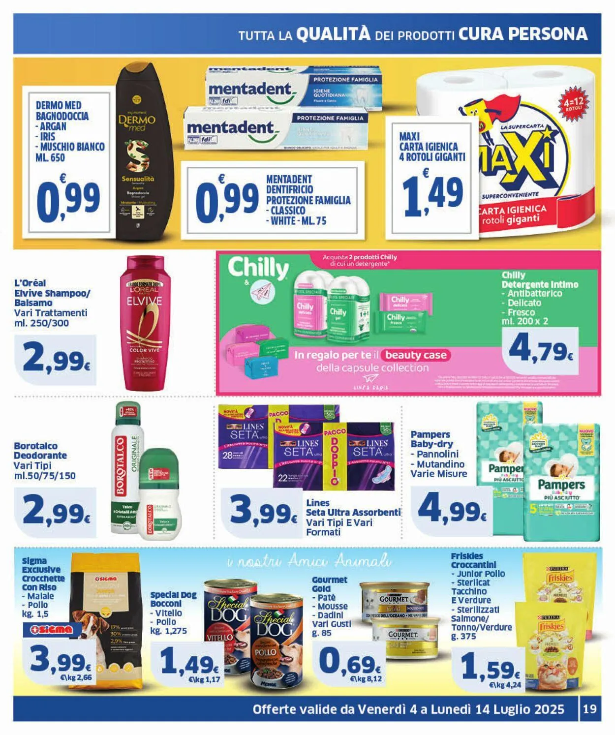 Sigma - Roma Volantino attuale da 4 luglio a 14 luglio di 2025 - Pagina del volantino 19