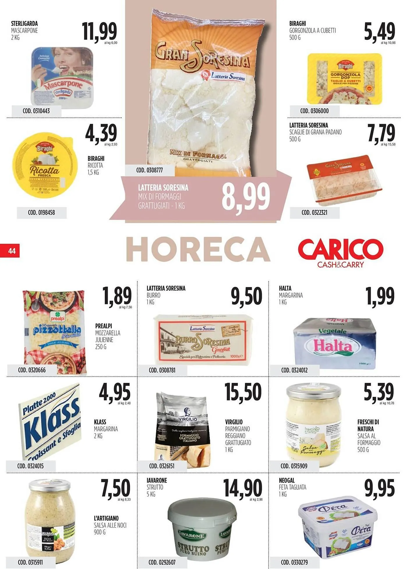 Volantino Carico Cash & Carry da 3 luglio a 16 luglio di 2025 - Pagina del volantino 44