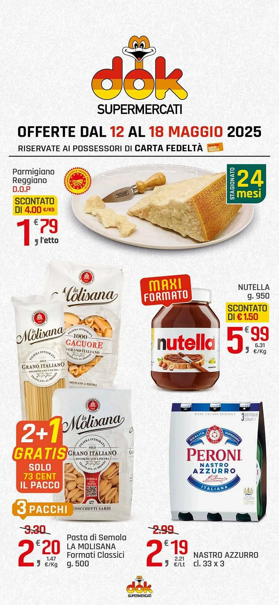 Volantino Supermercati Dok da 12 maggio a 18 maggio di 2025 - Pagina del volantino 1