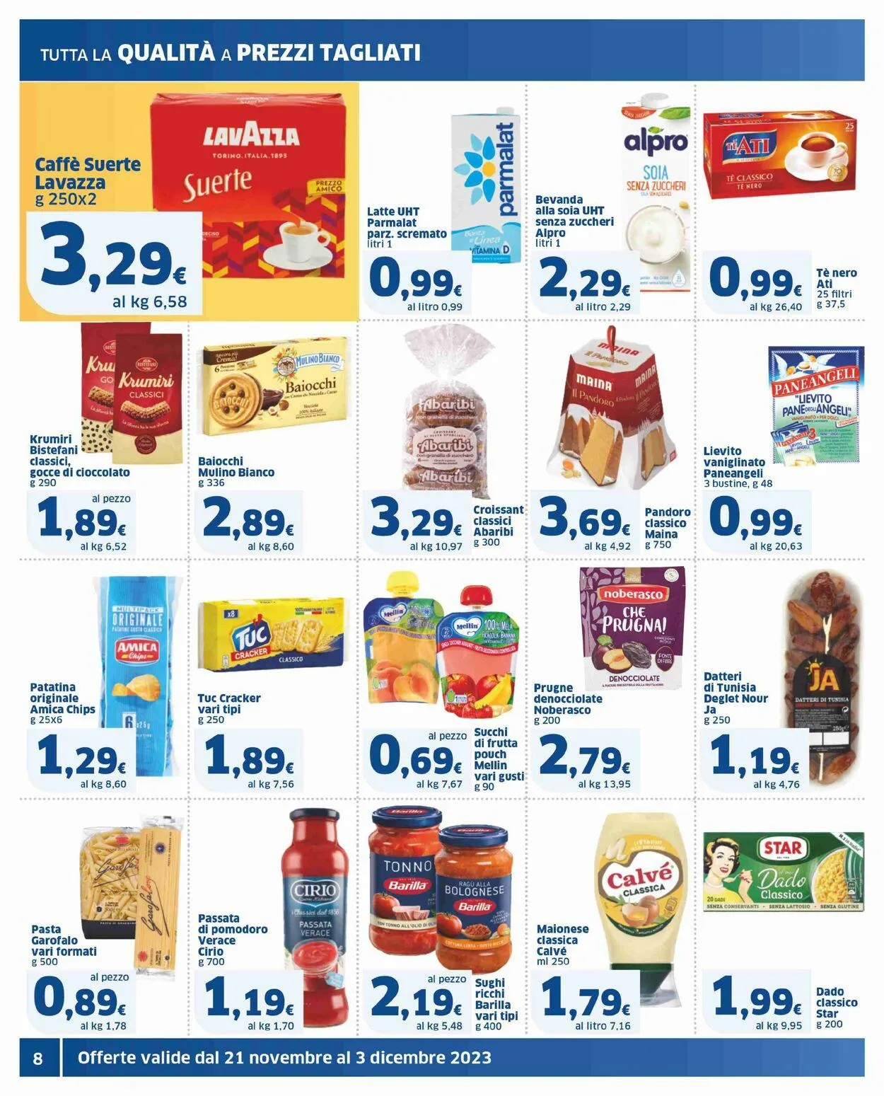 Sigma - Milano Volantino attuale da 21 novembre a 3 dicembre di 2023 - Pagina del volantino 8