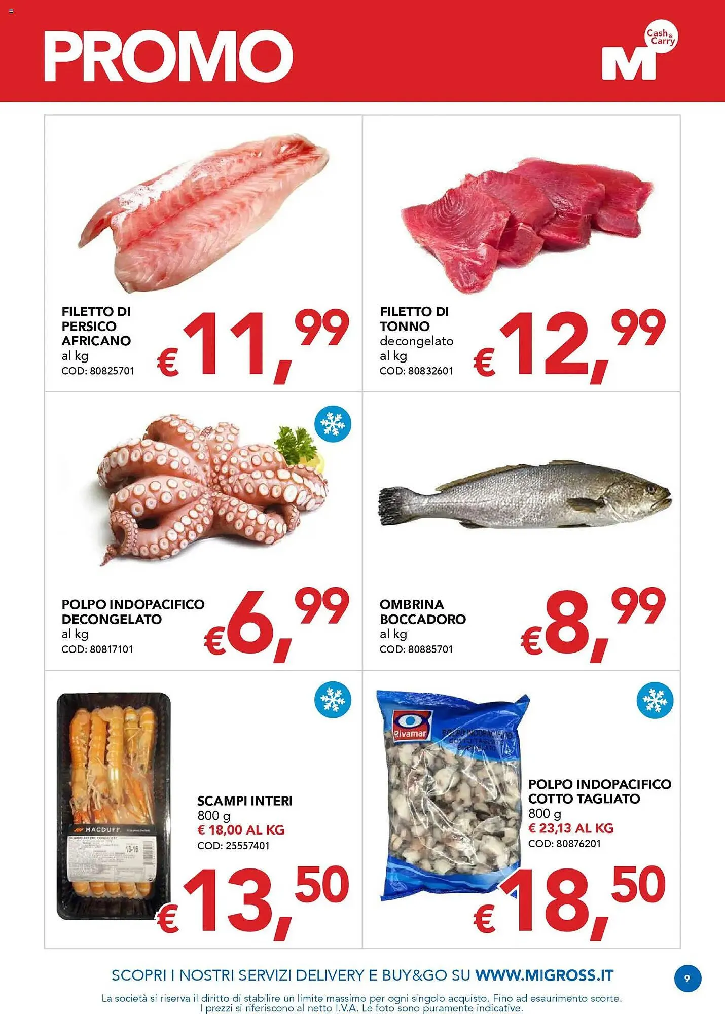 Volantino Migross Supermercati e Market da 12 marzo a 25 marzo di 2026 - Pagina del volantino 9