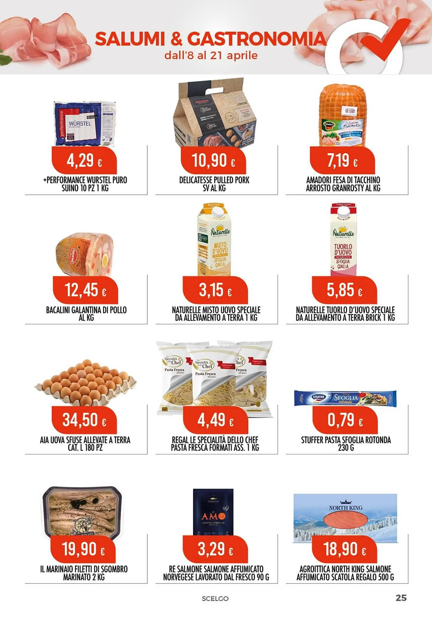 Volantino Scelgo da 8 aprile a 21 aprile di 2024 - Pagina del volantino 25