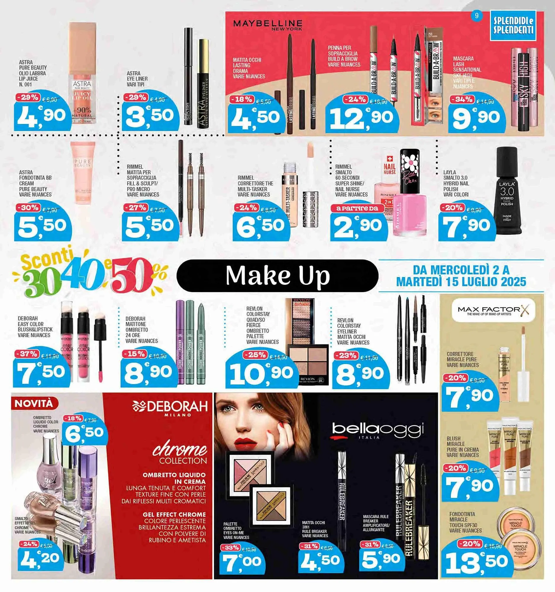 Volantino Splendidi e Splendenti da 2 luglio a 15 luglio di 2025 - Pagina del volantino 9