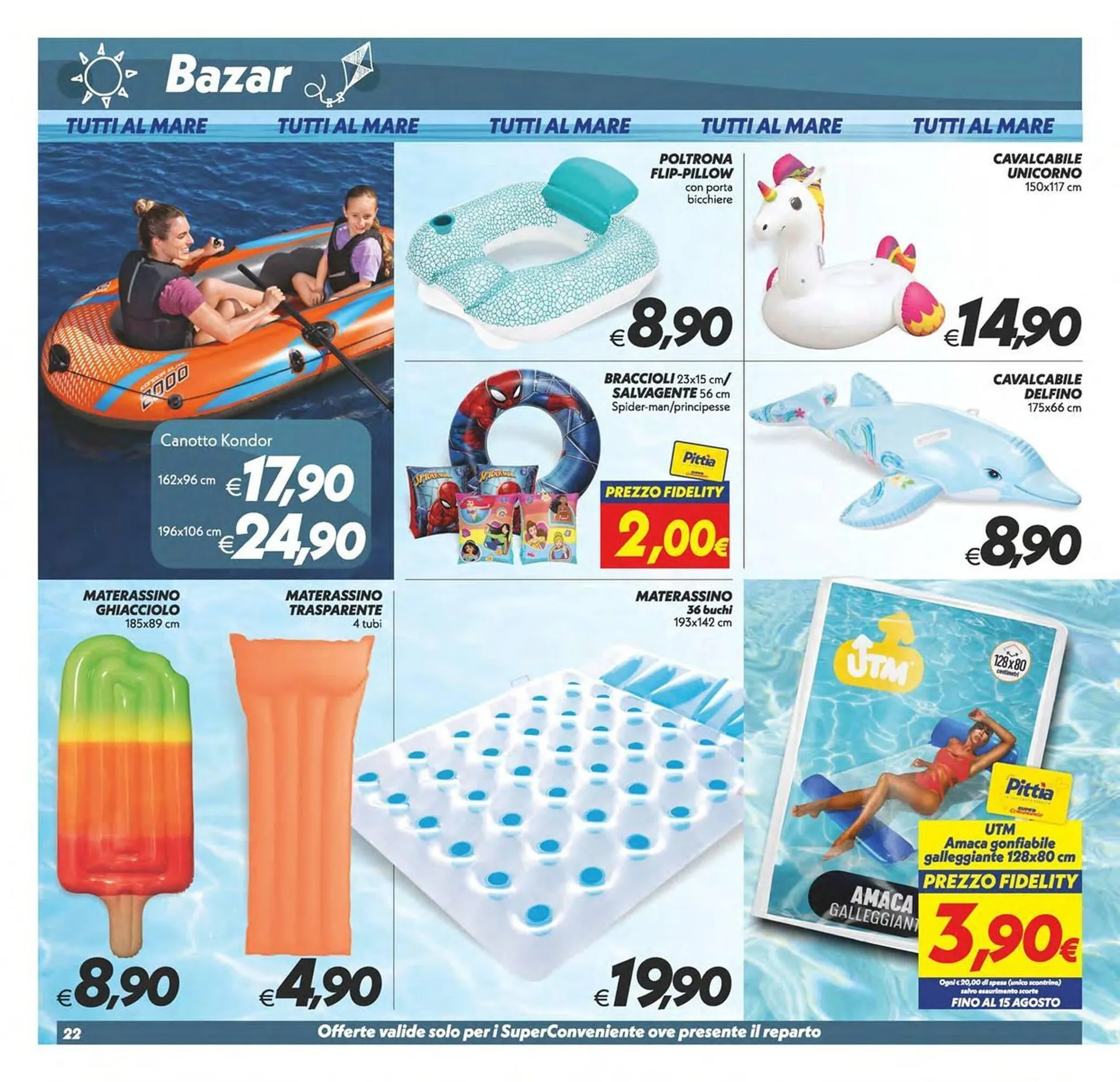 Volantino Iper Super Conveniente da 4 luglio a 13 luglio di 2025 - Pagina del volantino 22
