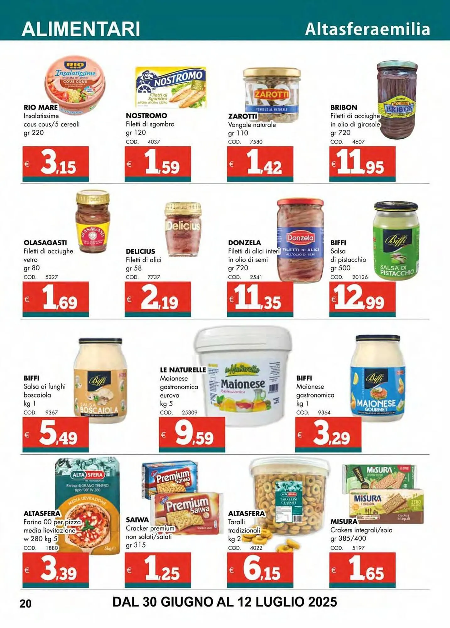Volantino Altasfera da 30 giugno a 12 luglio di 2025 - Pagina del volantino 20