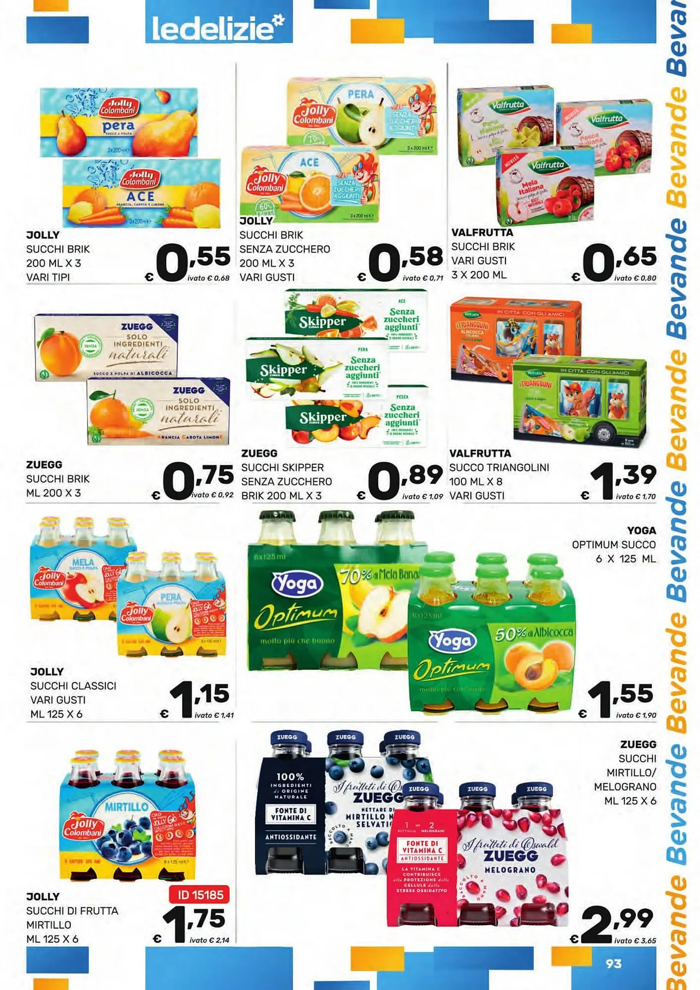 Volantino Le Delizie del Sud da 17 marzo a 31 marzo di 2025 - Pagina del volantino 93