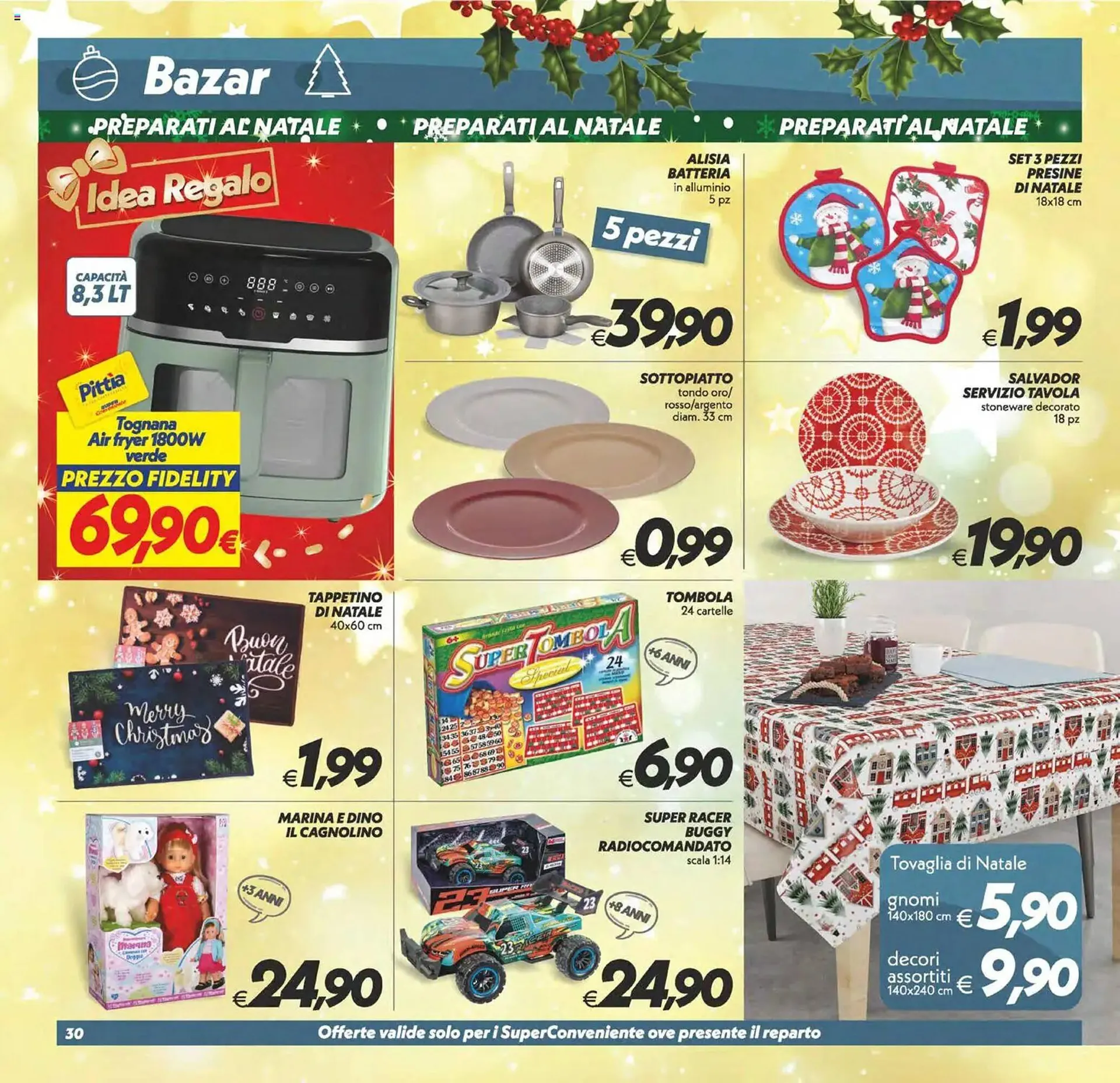 Volantino Iper Super Conveniente da 5 dicembre a 15 dicembre di 2025 - Pagina del volantino 30