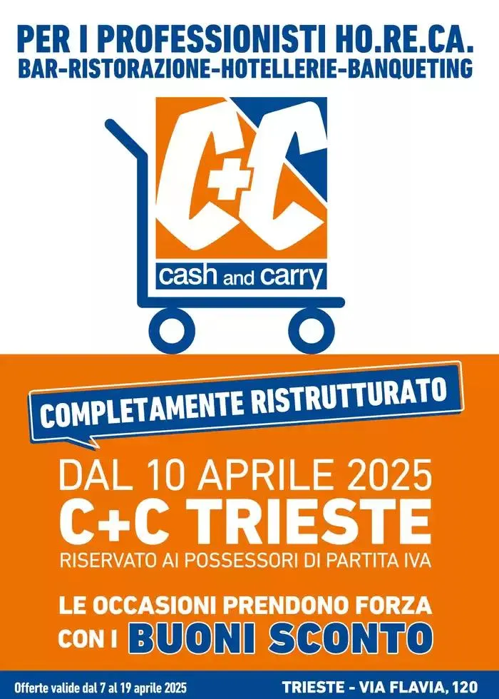 C+C Trieste Completamente Ristrutturato da 8 aprile a 19 aprile di 2025 - Pagina del volantino 1