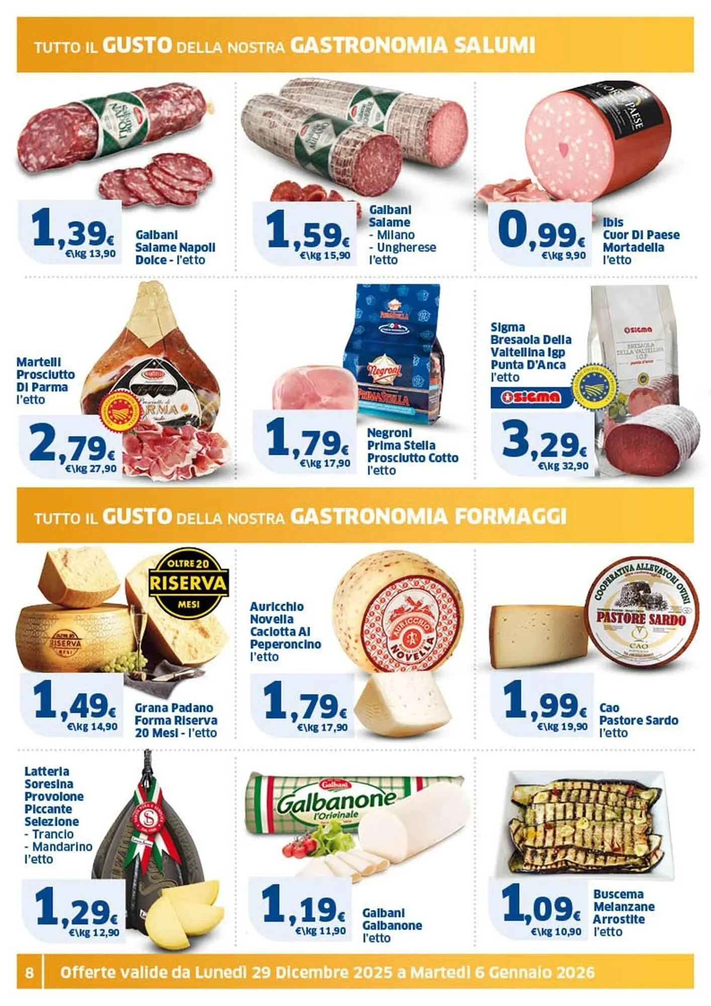Volantino Ok Sigma da 30 dicembre a 6 gennaio di 2026 - Pagina del volantino 8