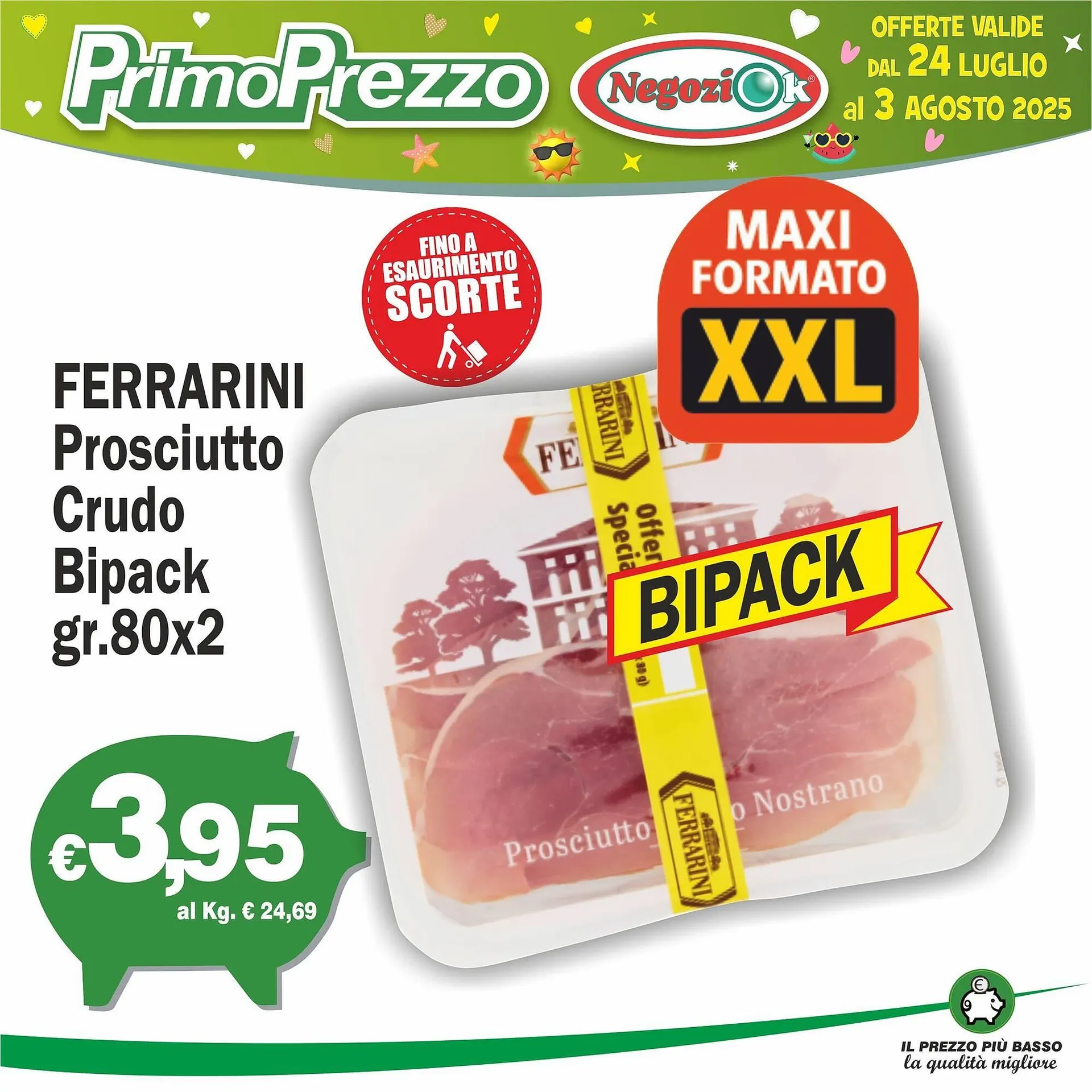 Volantino Primo Prezzo da 24 luglio a 3 agosto di 2025 - Pagina del volantino 1