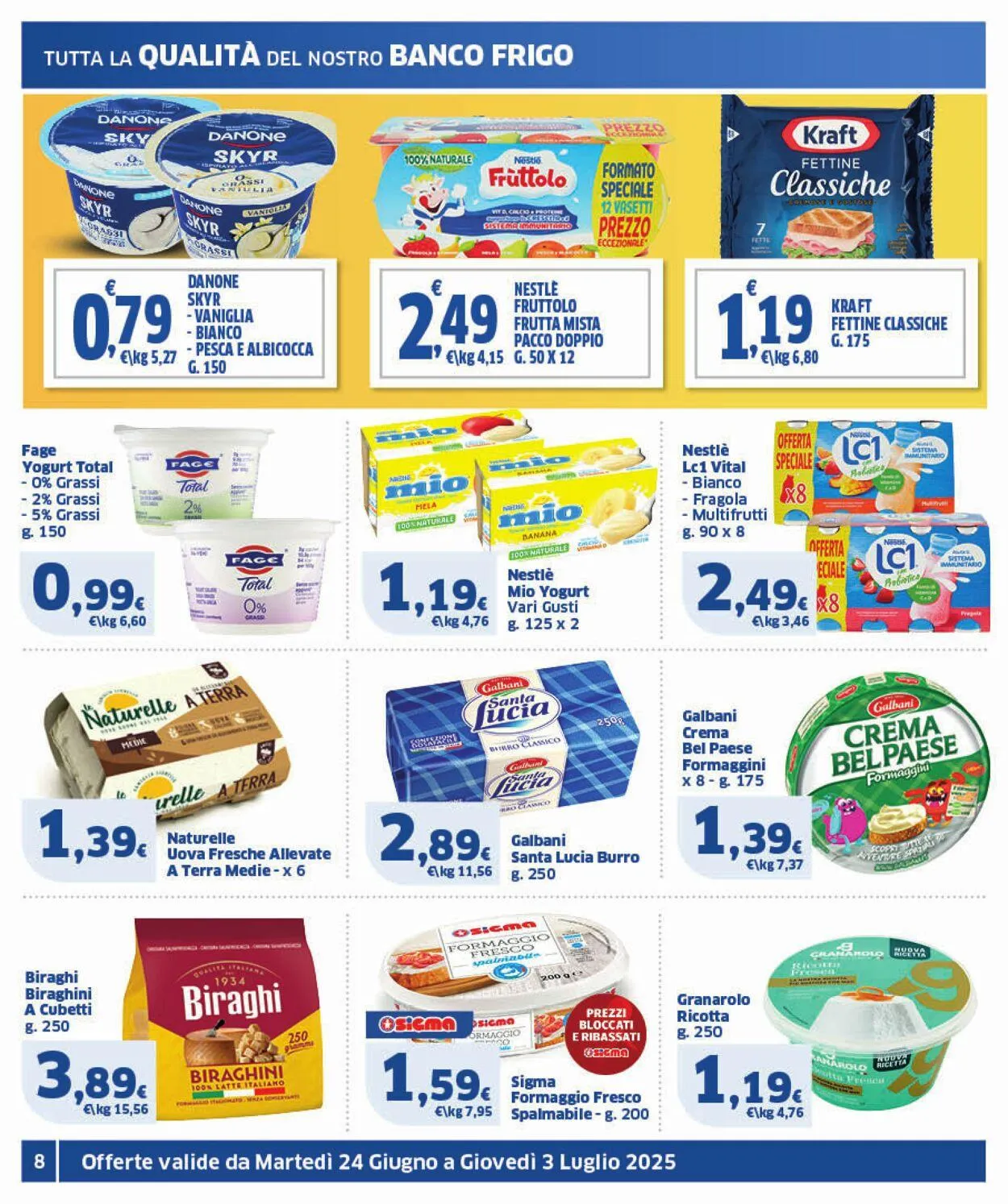 Sigma - Roma Volantino attuale da 24 giugno a 3 luglio di 2025 - Pagina del volantino 8