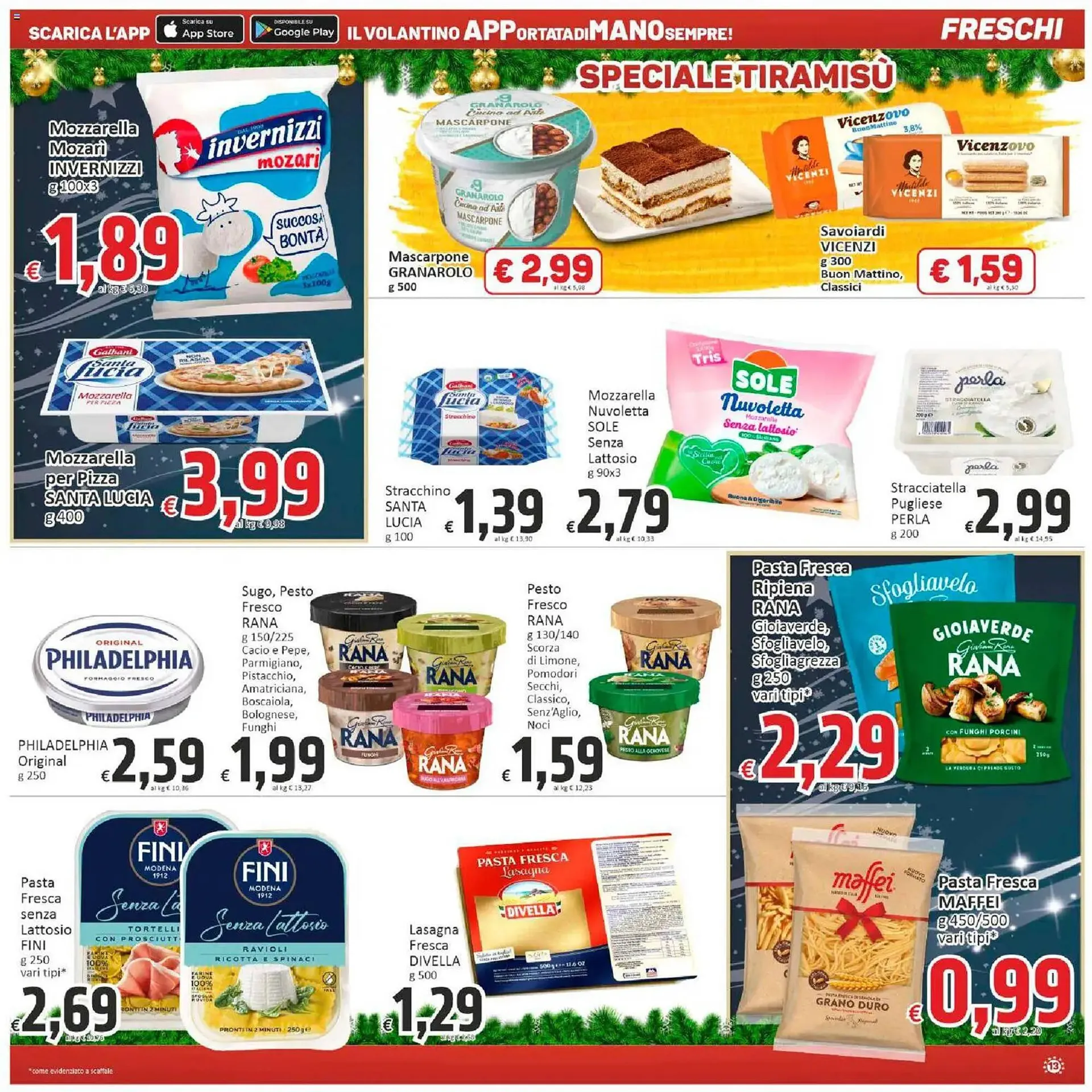 Volantino Paghi Poco da 11 dicembre a 26 dicembre di 2025 - Pagina del volantino 13