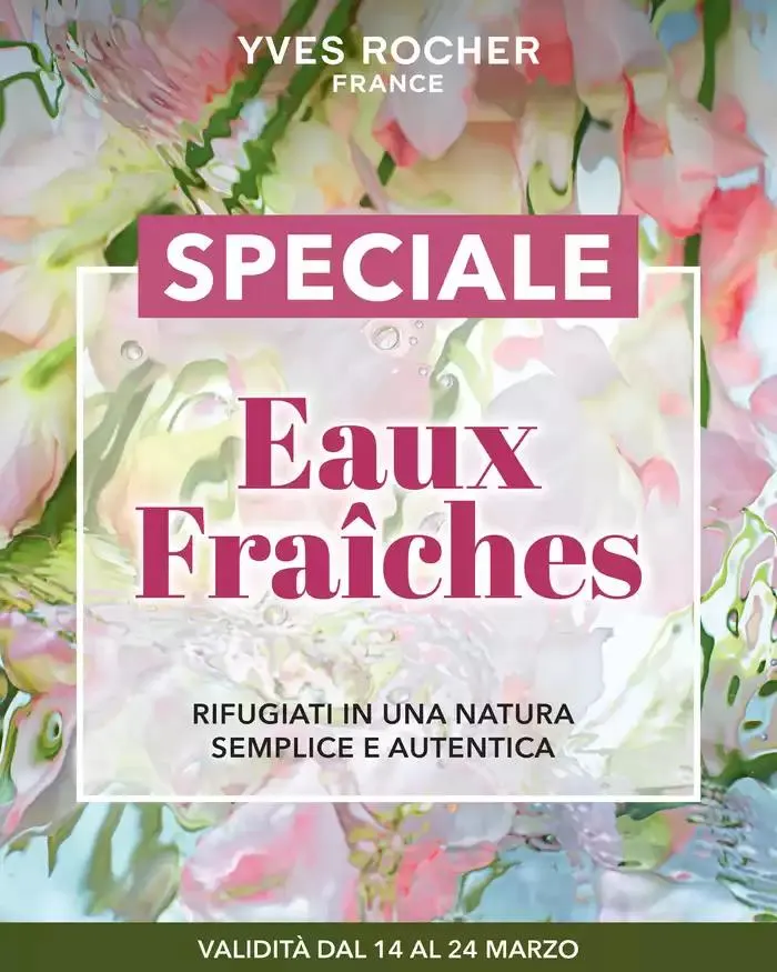 Eaux Fraiches da 14 marzo a 24 marzo di 2025 - Pagina del volantino 1