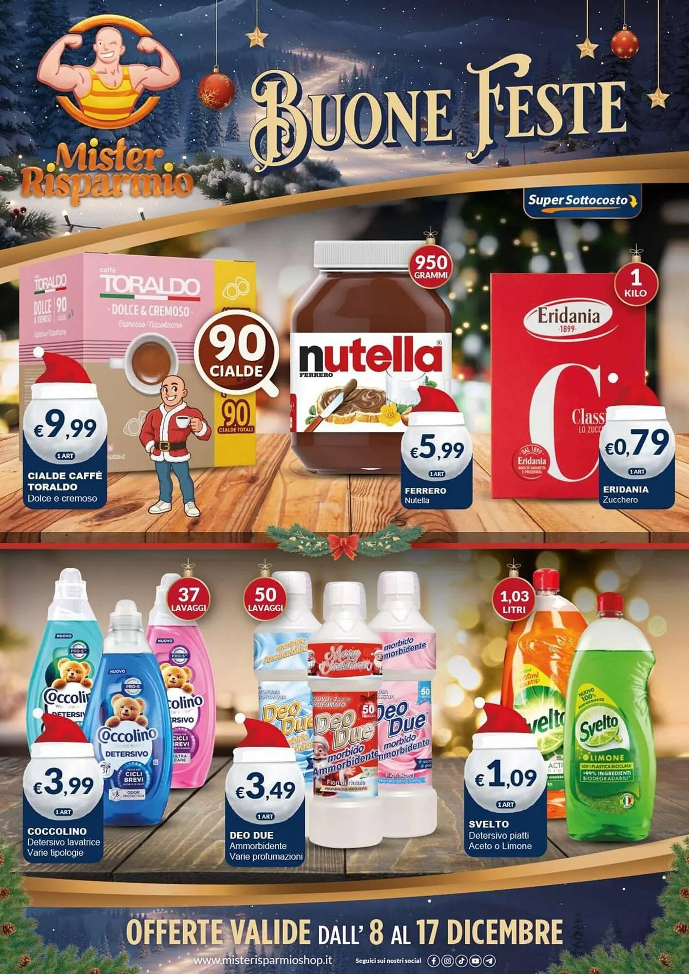 Volantino Mister Risparmio da 8 dicembre a 17 dicembre di 2025 - Pagina del volantino 1