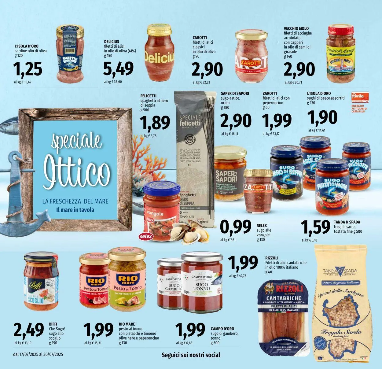 Famila Volantino attuale da 17 luglio a 30 luglio di 2025 - Pagina del volantino 12