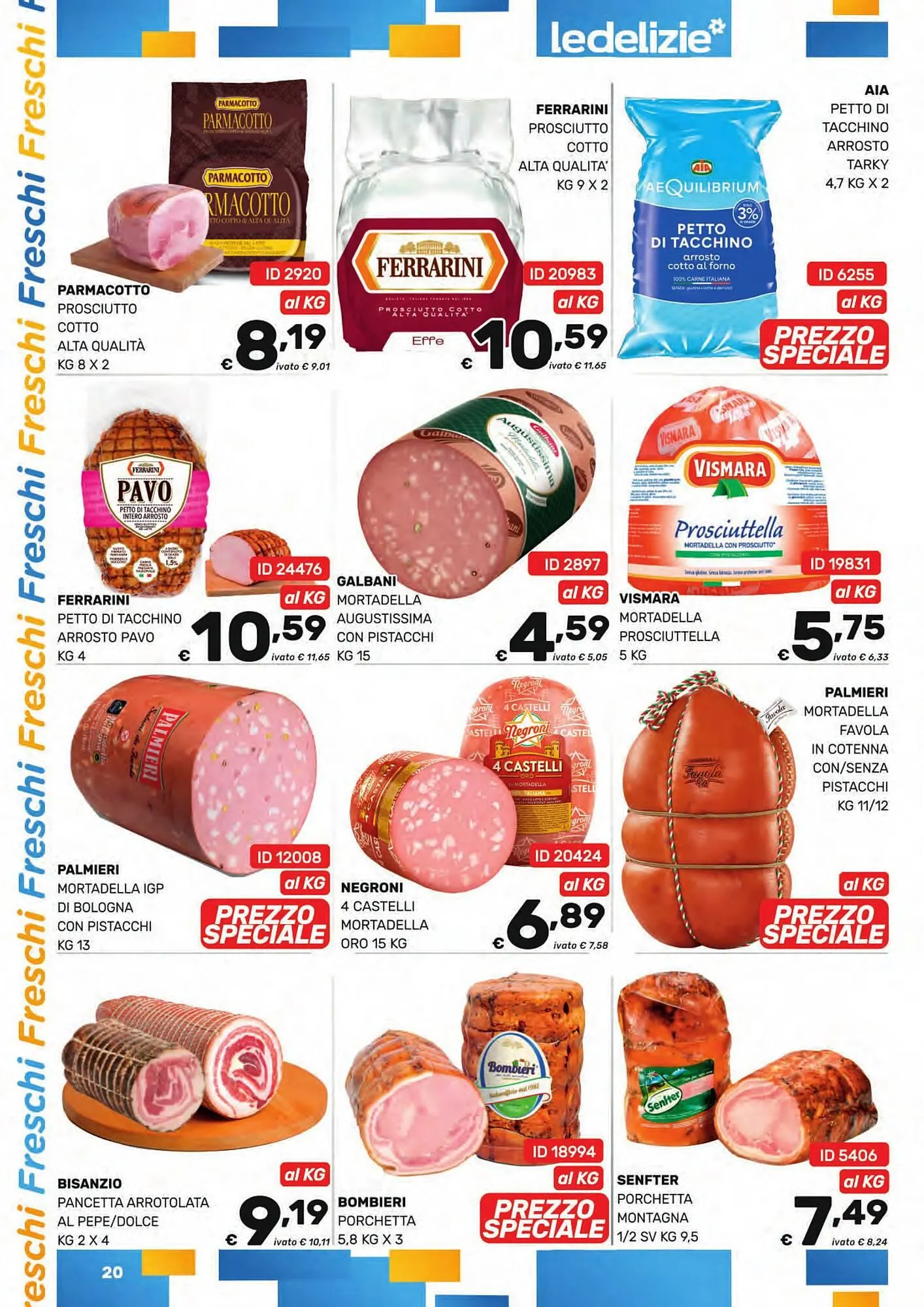 Volantino Le Delizie del Sud da 17 marzo a 31 marzo di 2025 - Pagina del volantino 20