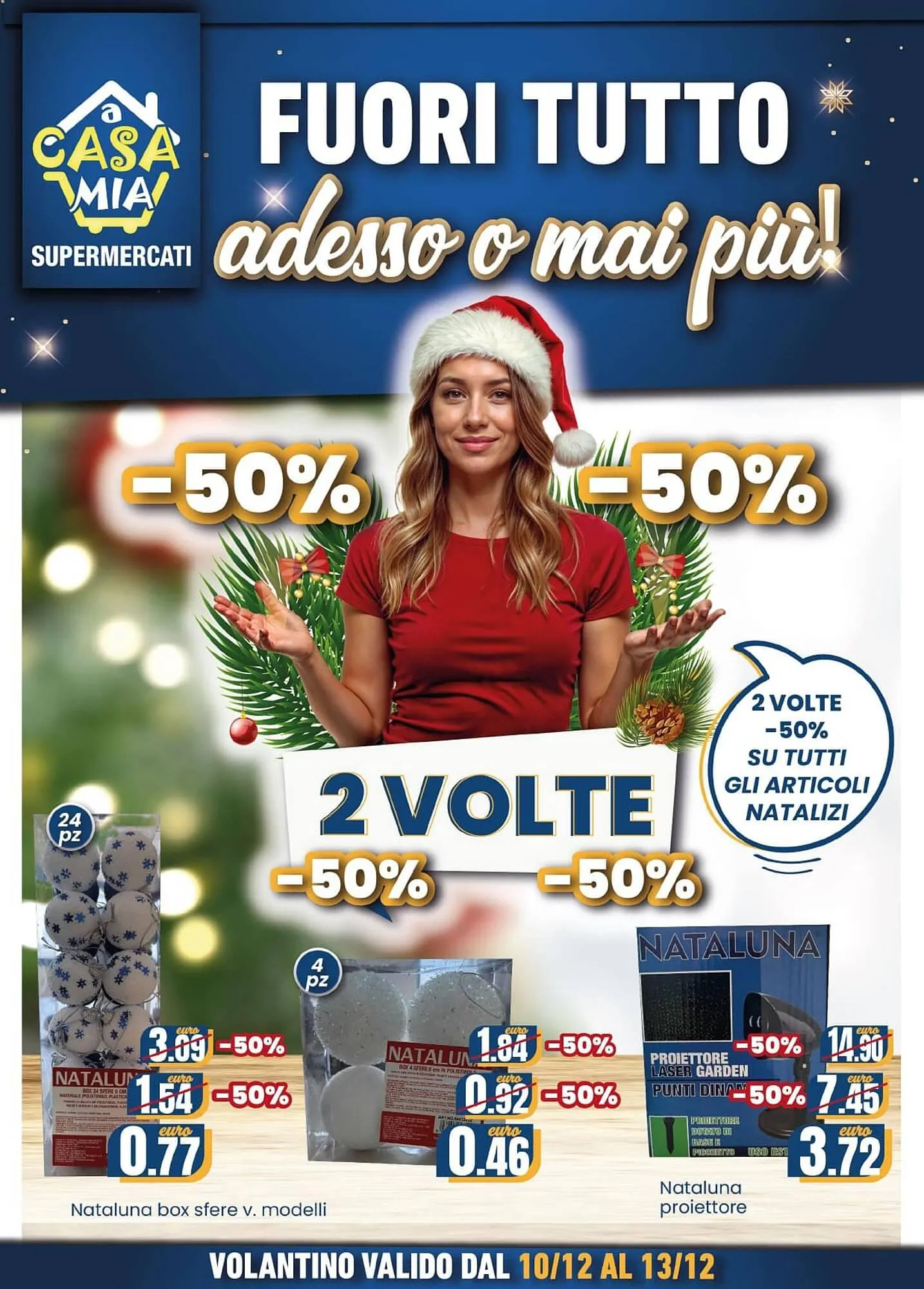 Volantino A Casa Mia da 10 dicembre a 13 dicembre di 2024 - Pagina del volantino 1
