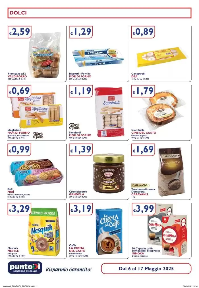 OFFERTE VALIDE DAL 6 AL 17 MAGGIO 2025 da 7 maggio a 17 maggio di 2025 - Pagina del volantino 4