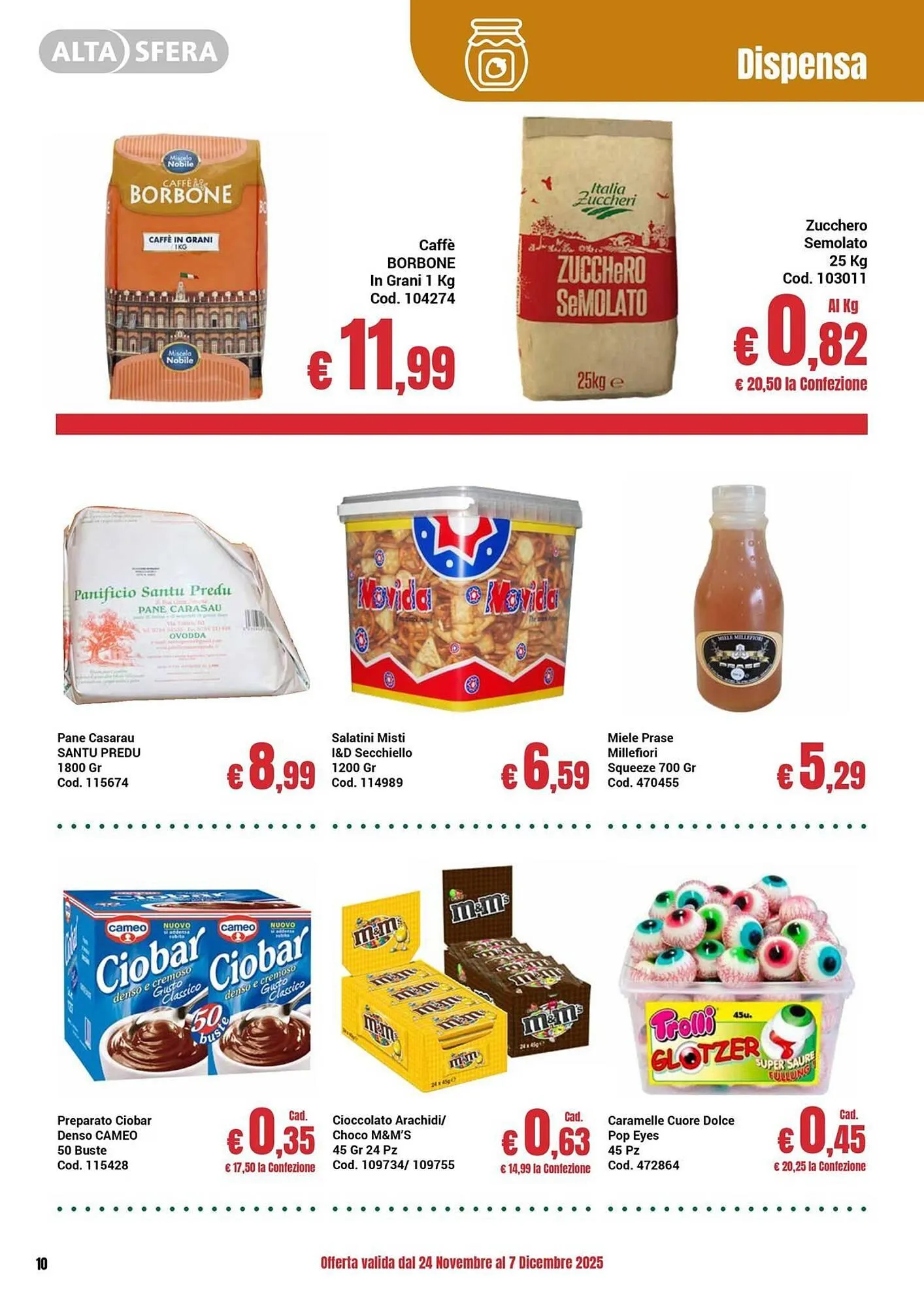 Volantino Centro Cash da 24 novembre a 7 dicembre di 2025 - Pagina del volantino 10