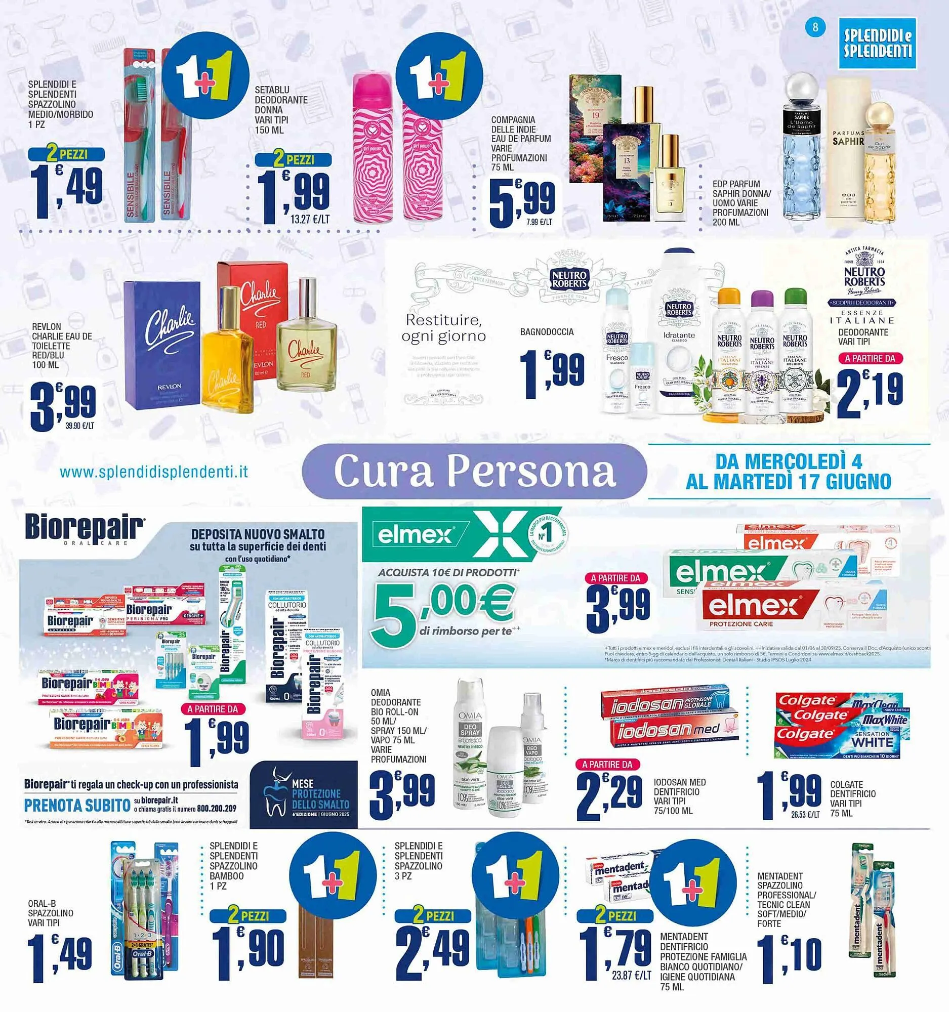 Volantino Splendidi e Splendenti da 4 giugno a 17 giugno di 2025 - Pagina del volantino 8