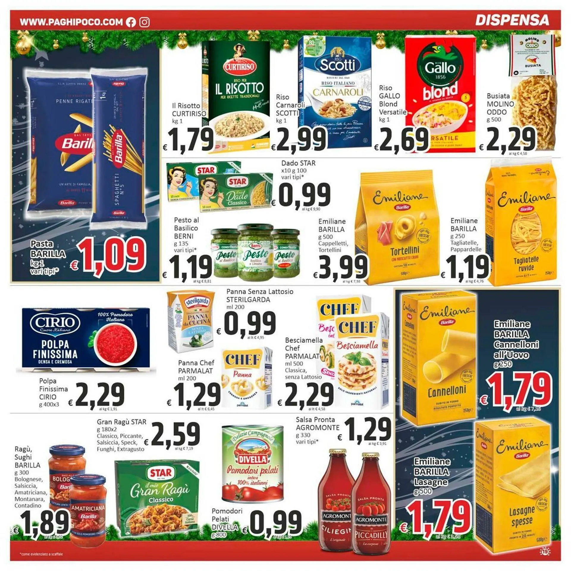 Volantino Paghi Poco da 13 dicembre a 26 dicembre di 2025 - Pagina del volantino 19