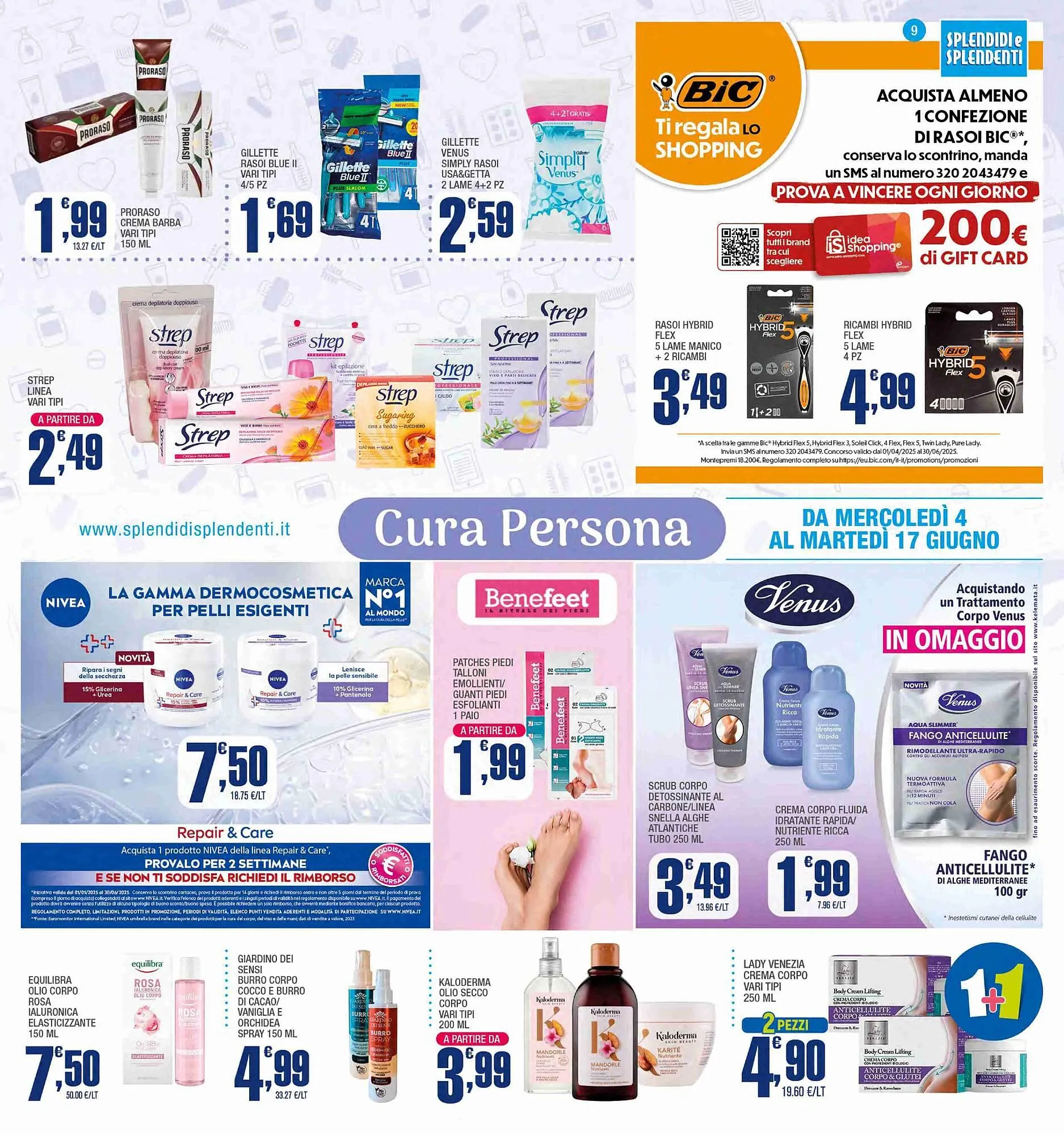 Volantino Splendidi e Splendenti da 4 giugno a 17 giugno di 2025 - Pagina del volantino 9