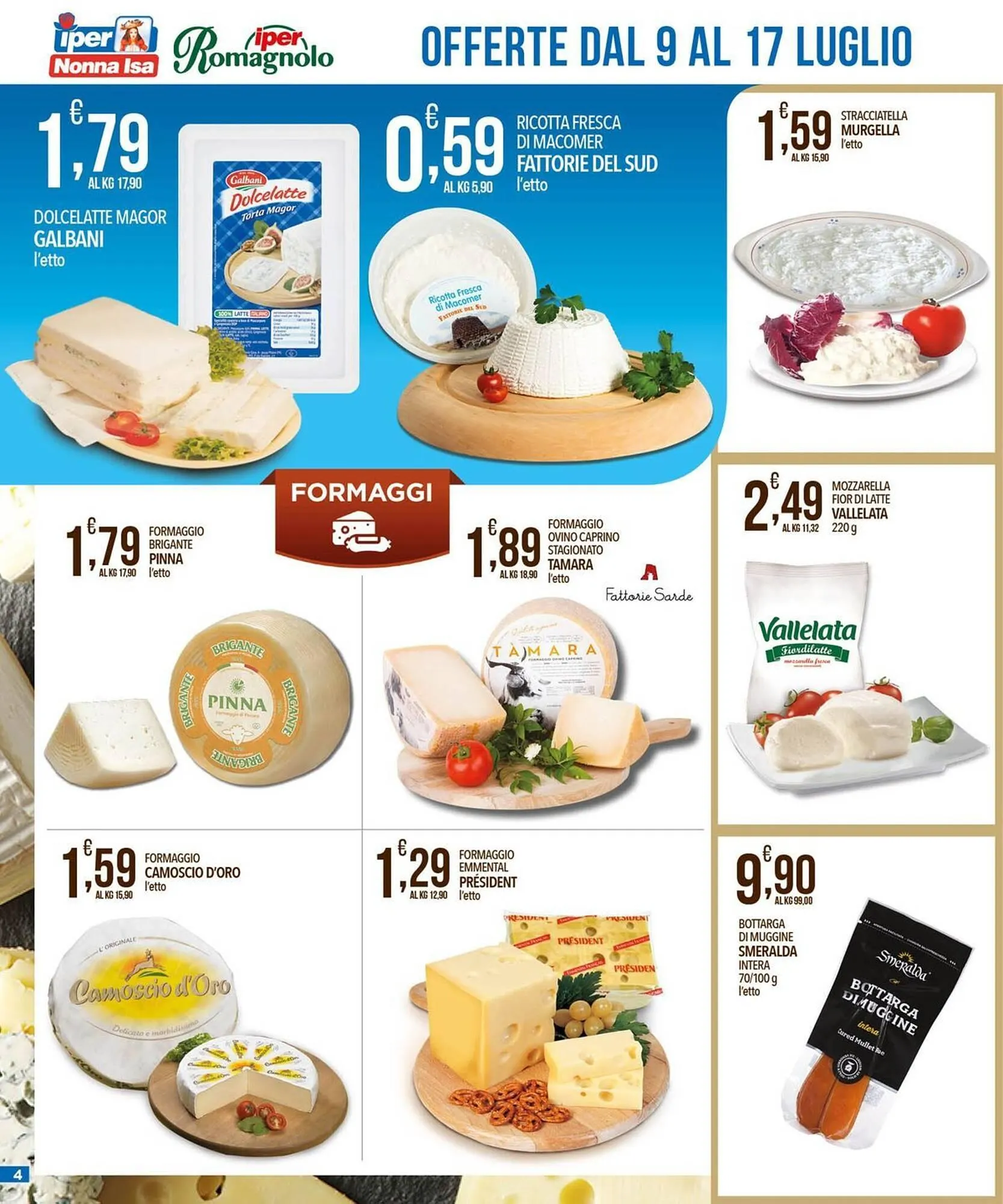 Volantino Iper Romagnolo da 9 luglio a 17 luglio di 2025 - Pagina del volantino 4