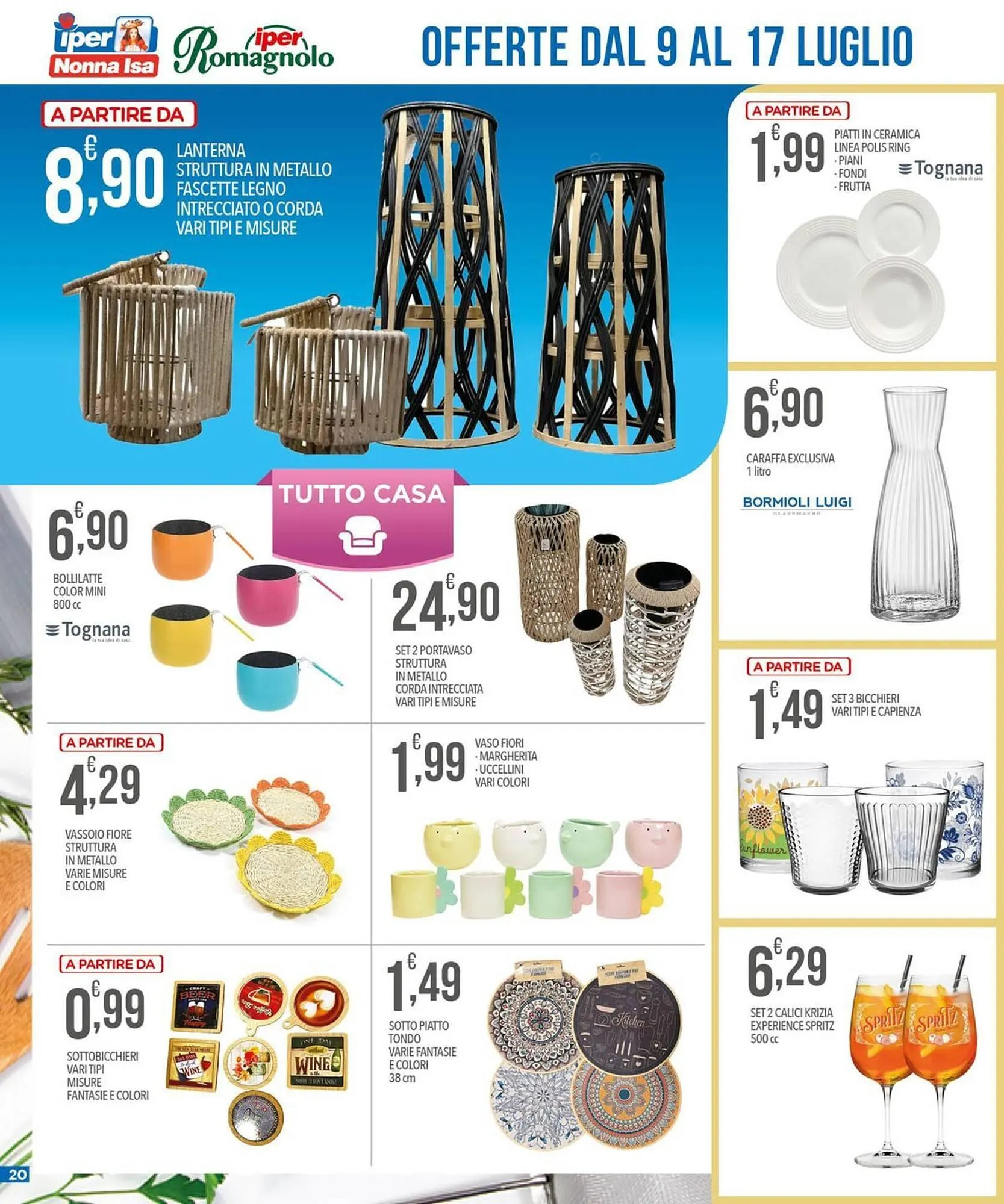 Volantino Iper Romagnolo da 9 luglio a 17 luglio di 2025 - Pagina del volantino 20