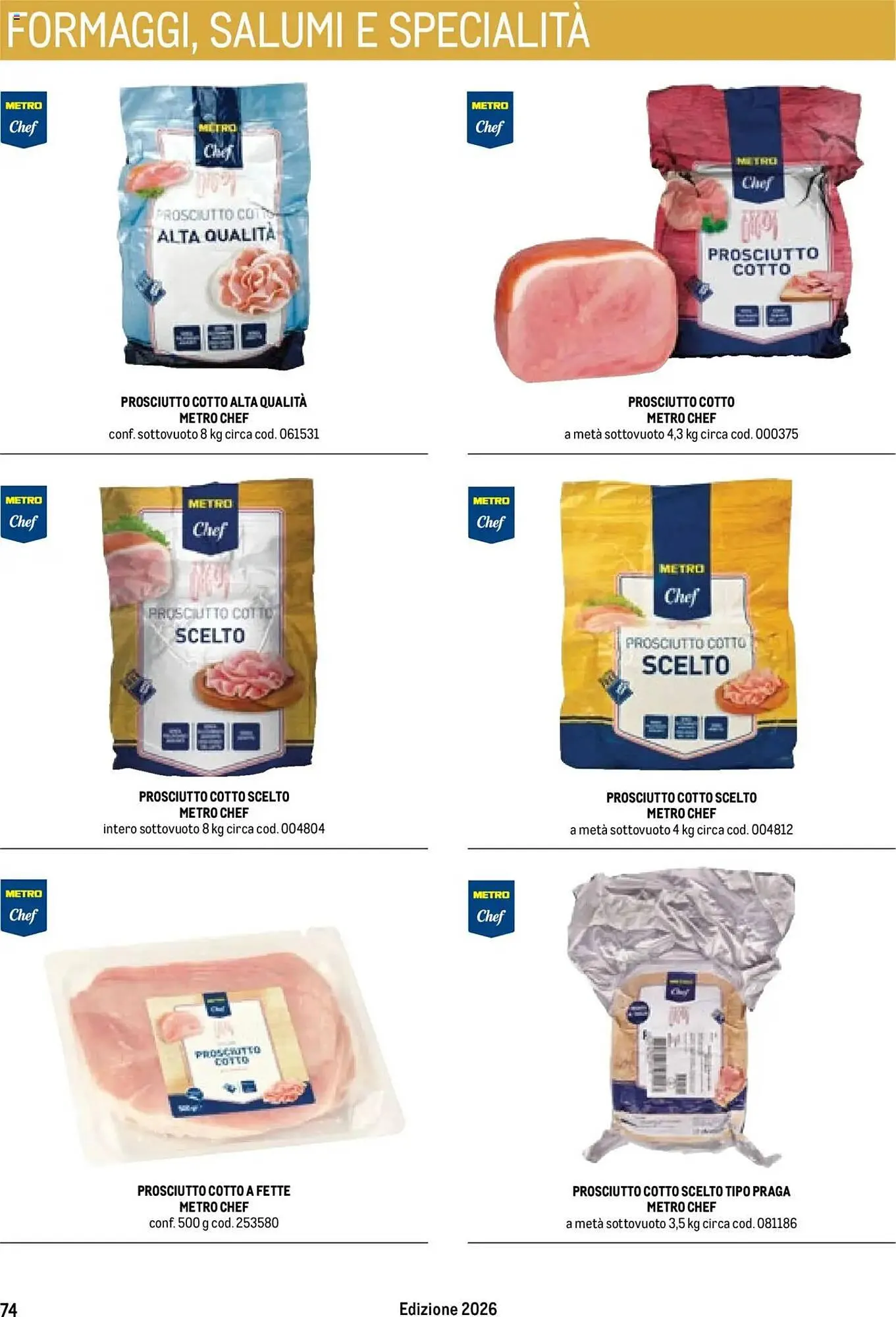 Volantino Metro da 17 ottobre a 17 ottobre di 2026 - Pagina del volantino 74