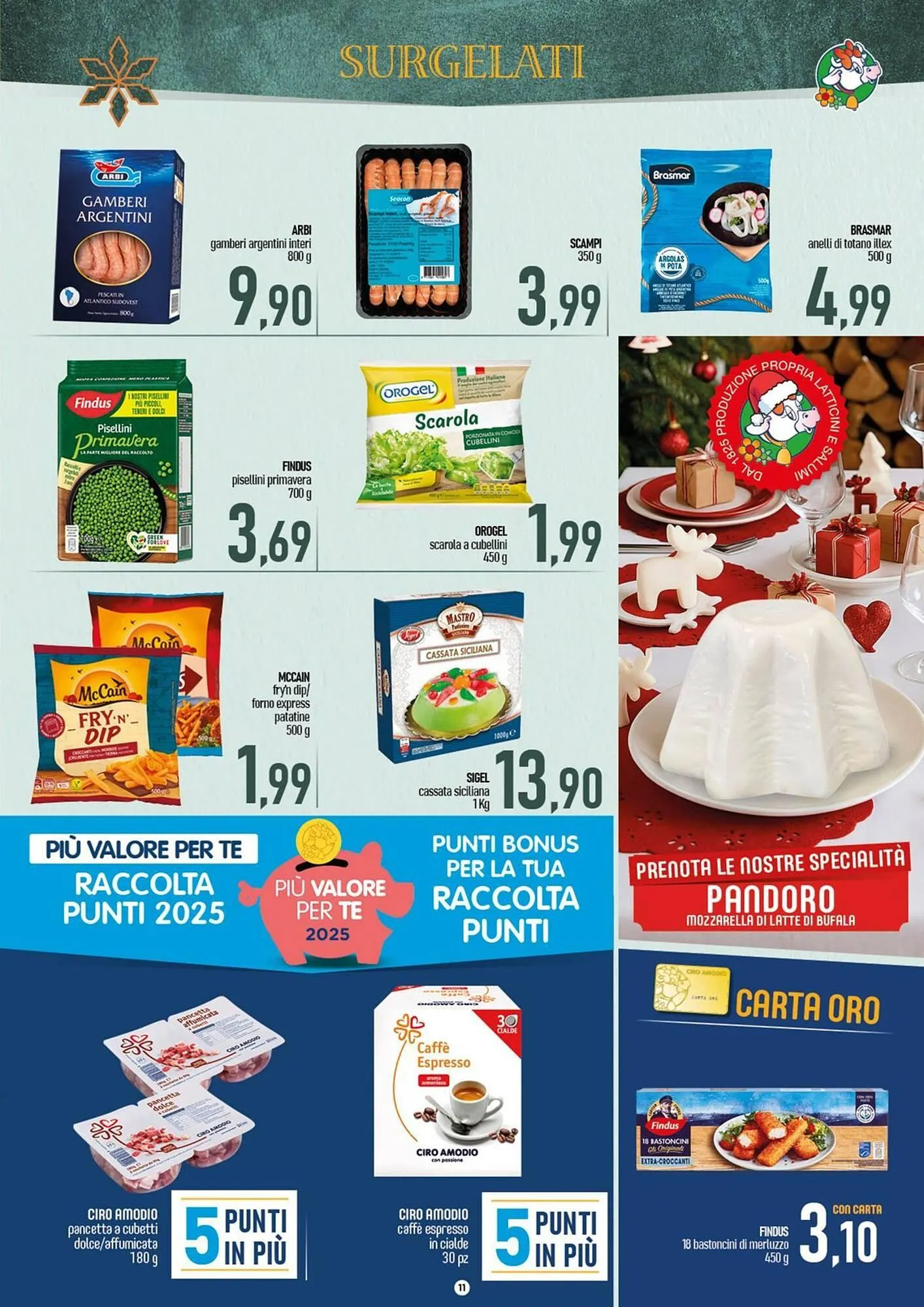 Volantino Ciro Amodio da 12 dicembre a 24 dicembre di 2025 - Pagina del volantino 11