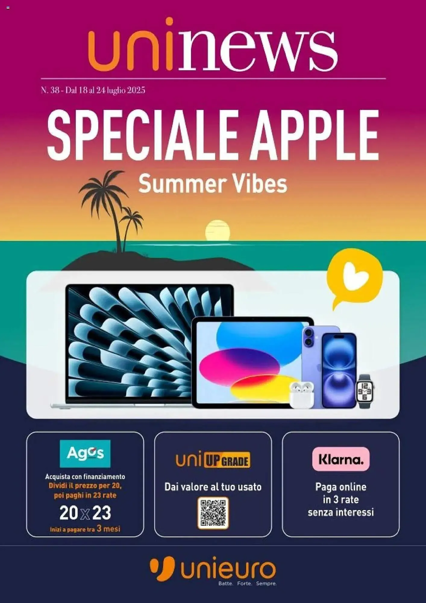 Volantino Unieuro da 19 luglio a 24 luglio di 2025 - Pagina del volantino 1
