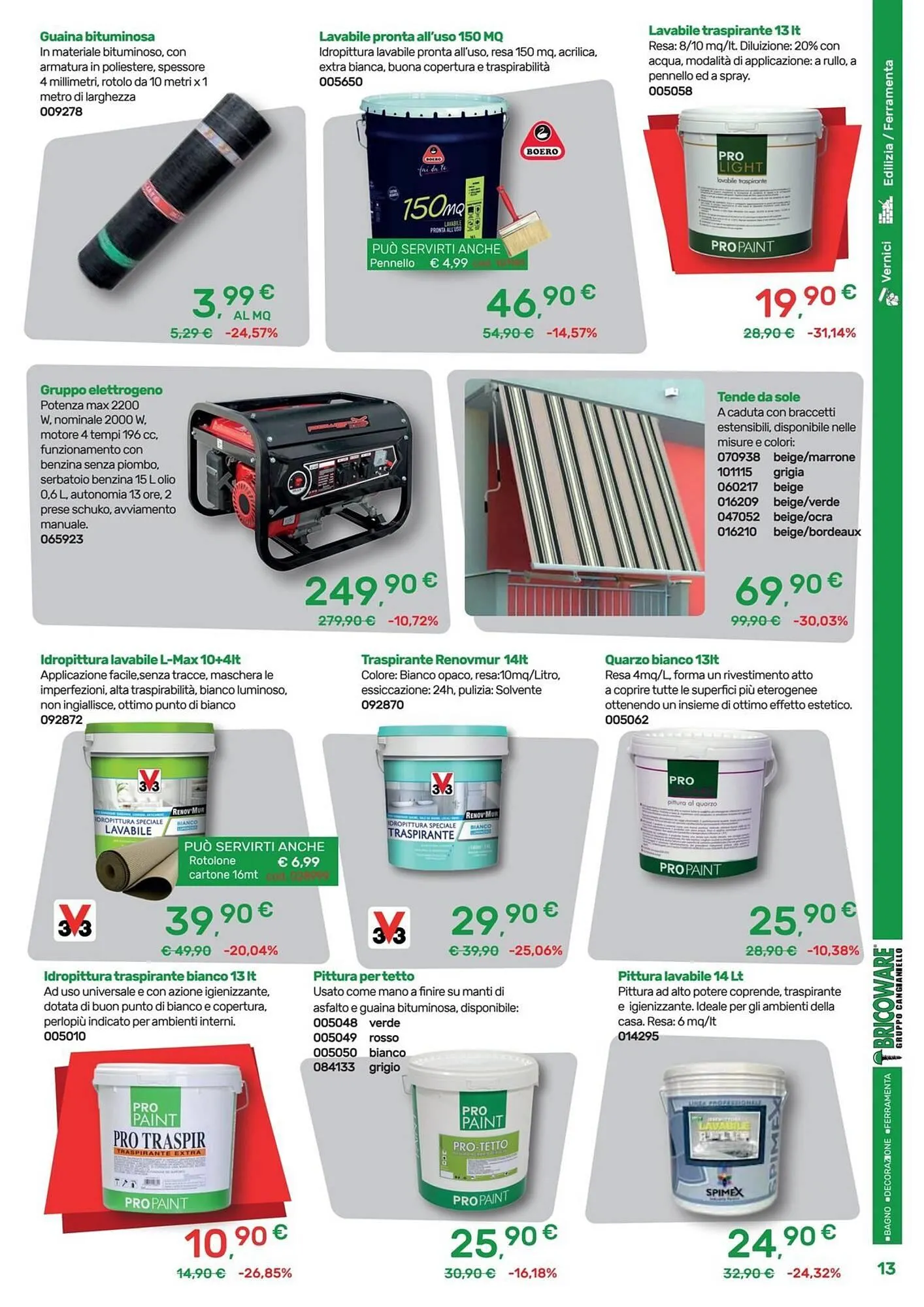 Volantino Bricoware da 24 luglio a 17 agosto di 2025 - Pagina del volantino 13