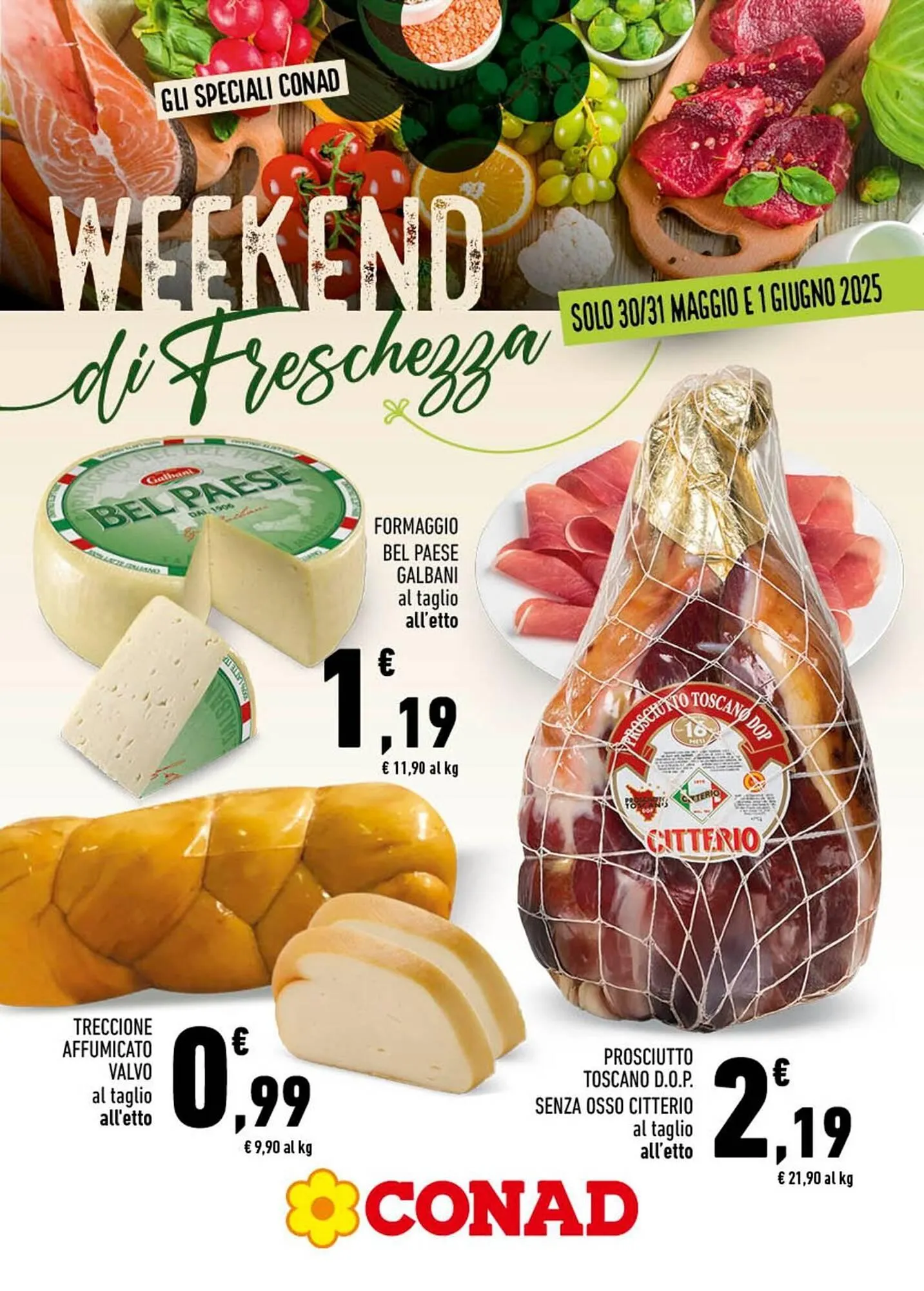 Volantino Conad da 30 maggio a 1 giugno di 2025 - Pagina del volantino 1