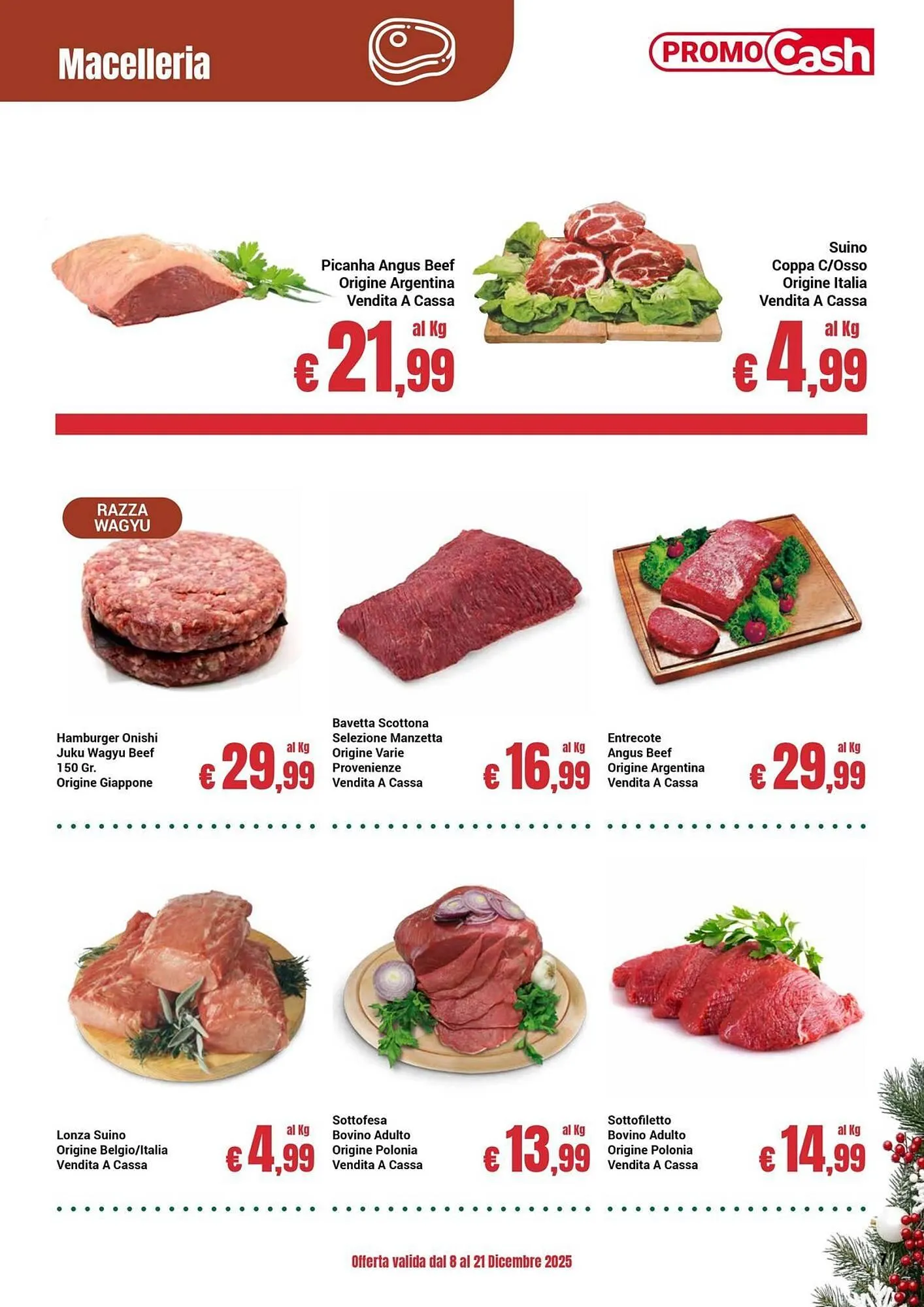 Volantino Centro Cash da 8 dicembre a 21 dicembre di 2025 - Pagina del volantino 7