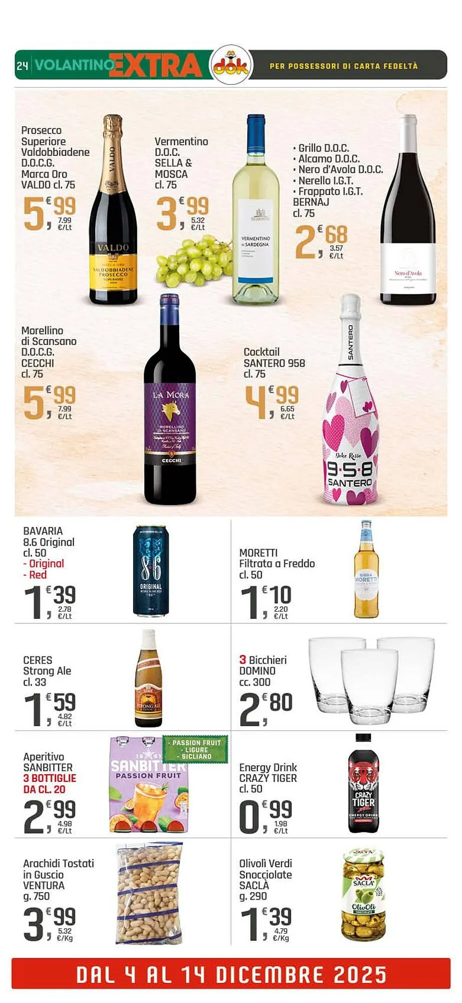 Volantino Supermercati Dok da 4 dicembre a 14 dicembre di 2025 - Pagina del volantino 24