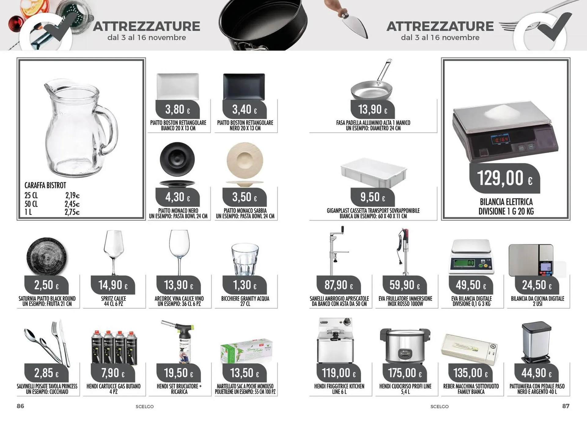 Volantino Scelgo da 3 novembre a 16 novembre di 2025 - Pagina del volantino 44