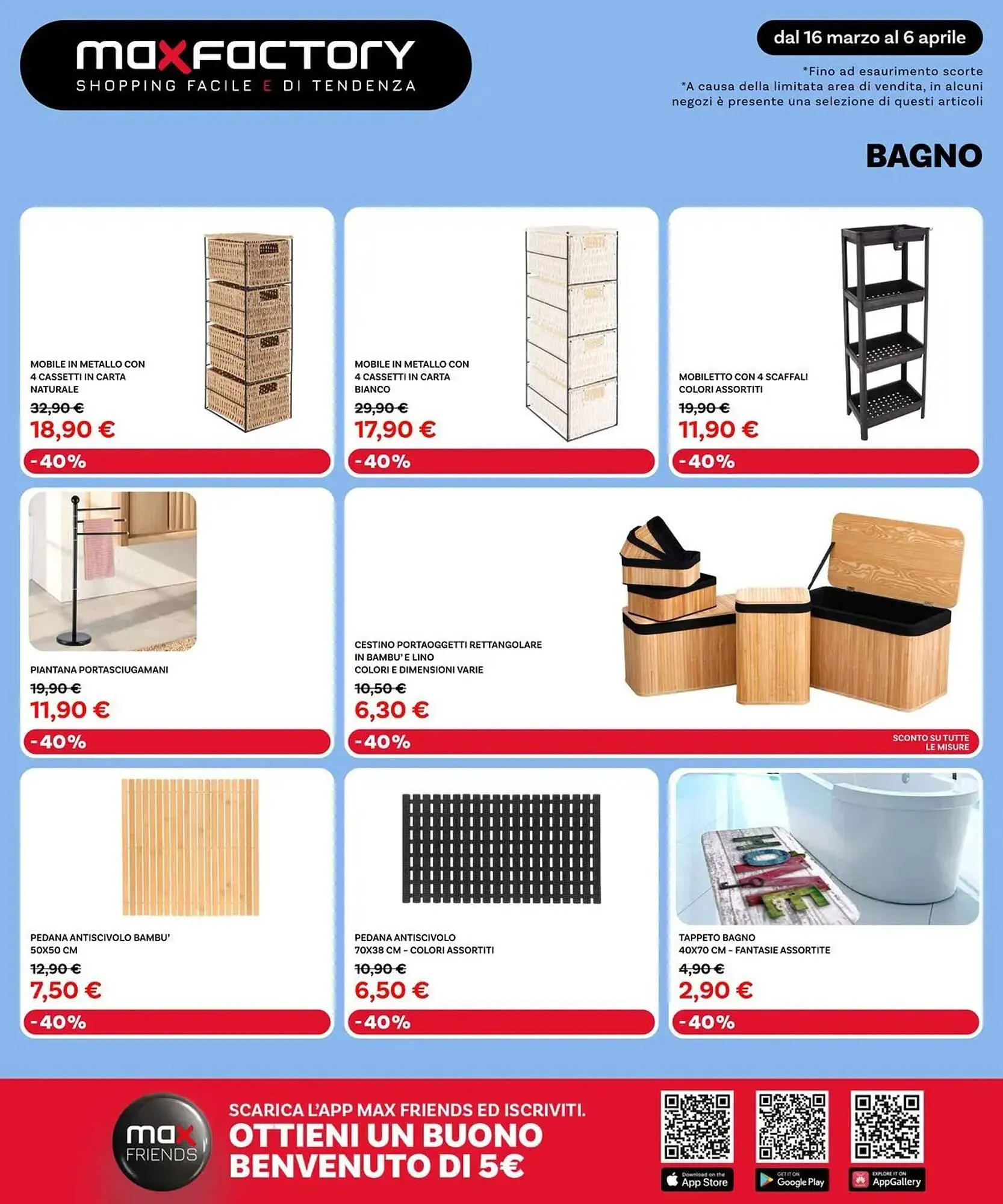 Volantino Max Factory da 16 marzo a 6 aprile di 2026 - Pagina del volantino 22