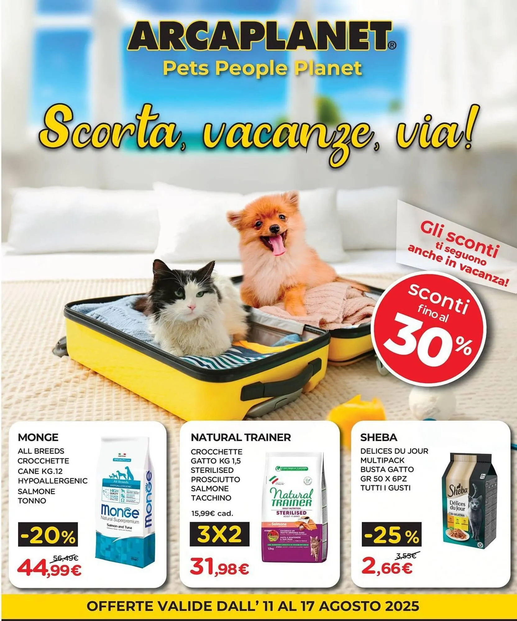 Volantino Arcaplanet da 11 agosto a 17 agosto di 2025 - Pagina del volantino 1