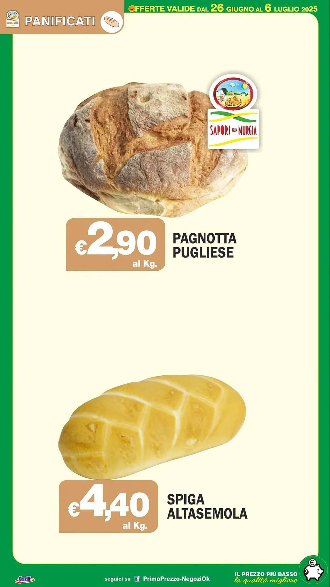 Volantino Primo Prezzo da 26 giugno a 6 luglio di 2025 - Pagina del volantino 38