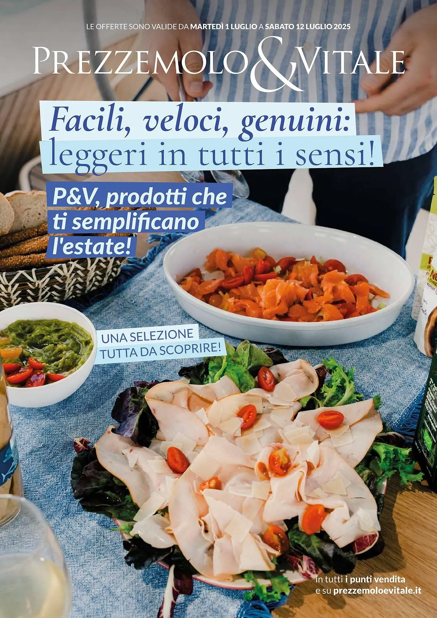 Volantino Prezzemolo e Vitale da 1 luglio a 12 luglio di 2025 - Pagina del volantino 1