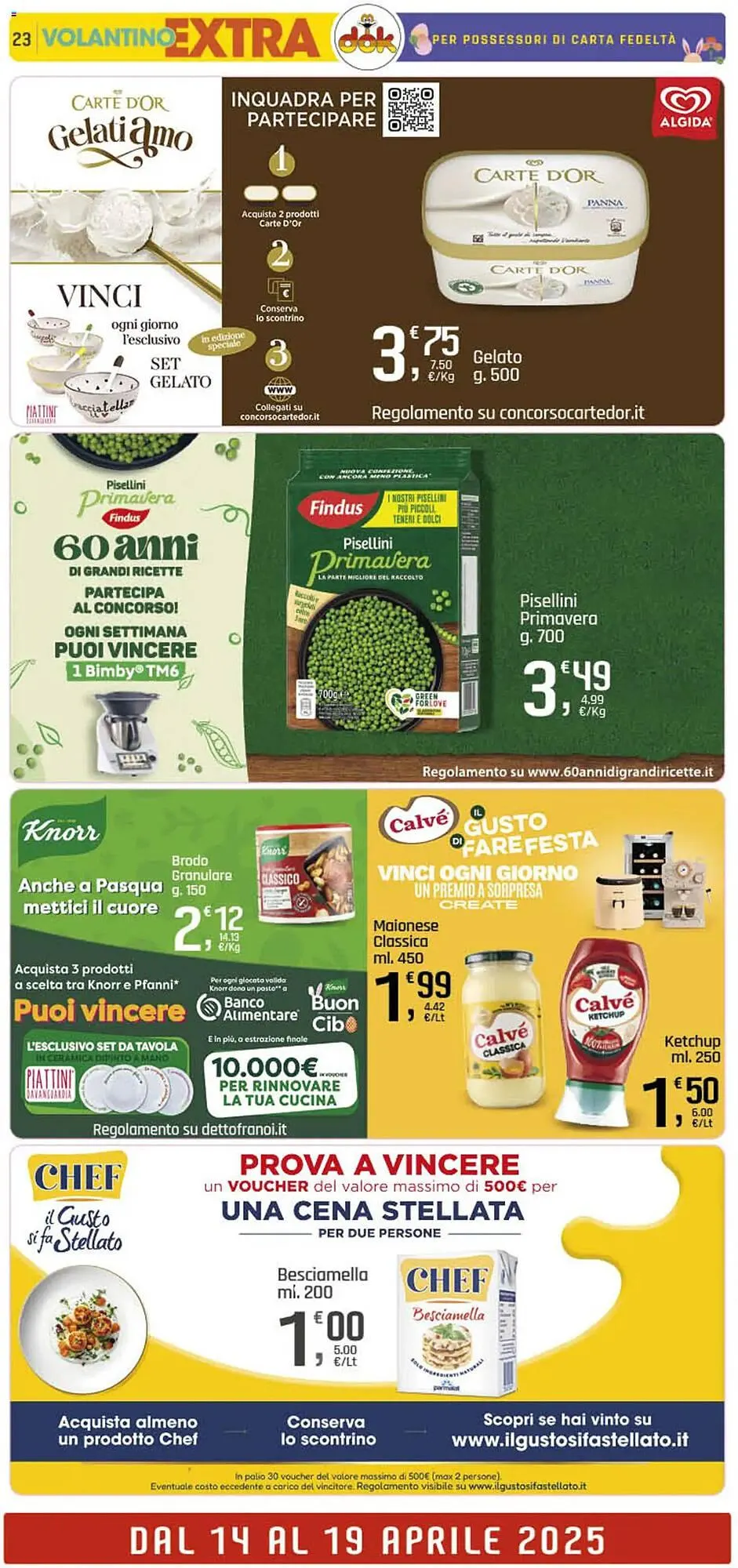 Volantino Supermercati Dok da 10 aprile a 19 aprile di 2025 - Pagina del volantino 23