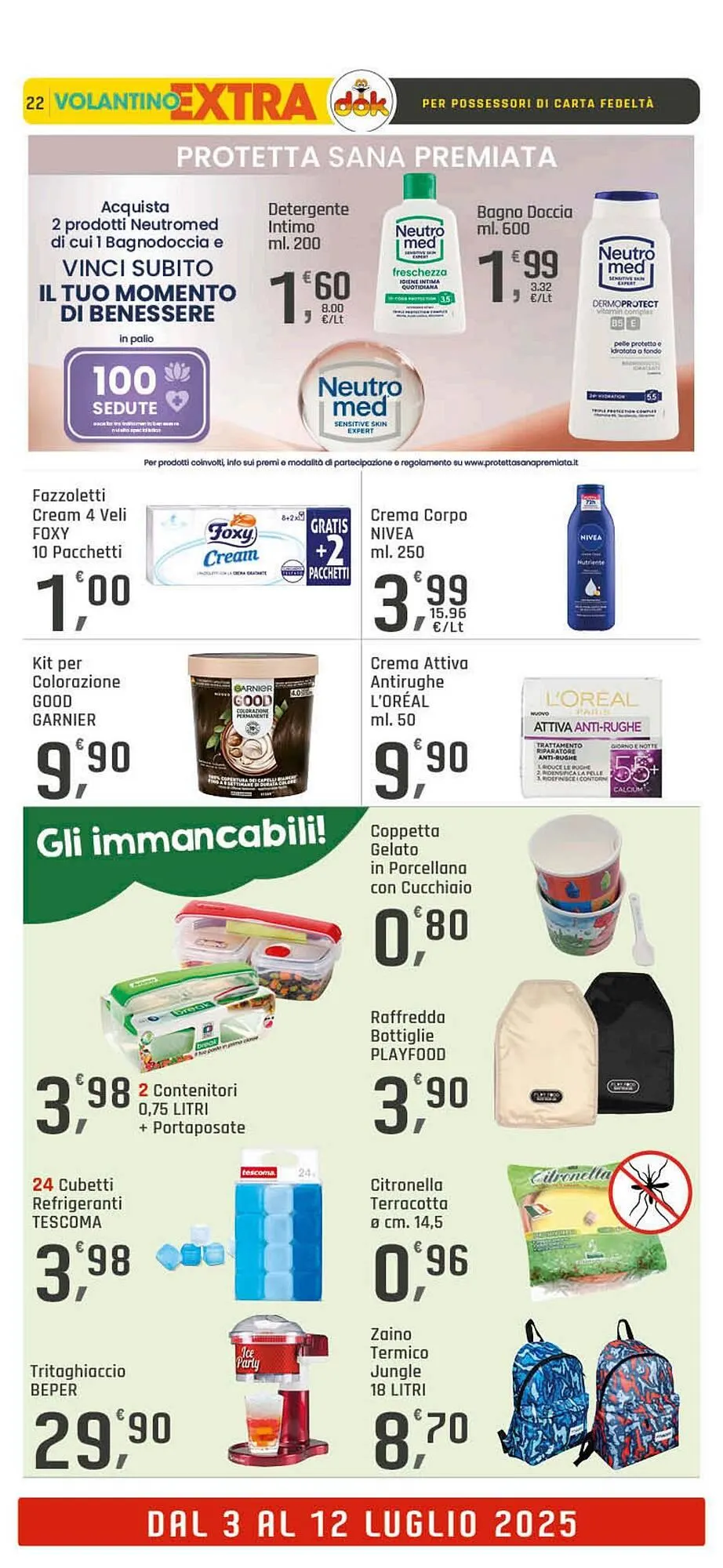Volantino Supermercati Dok da 3 luglio a 12 luglio di 2025 - Pagina del volantino 22