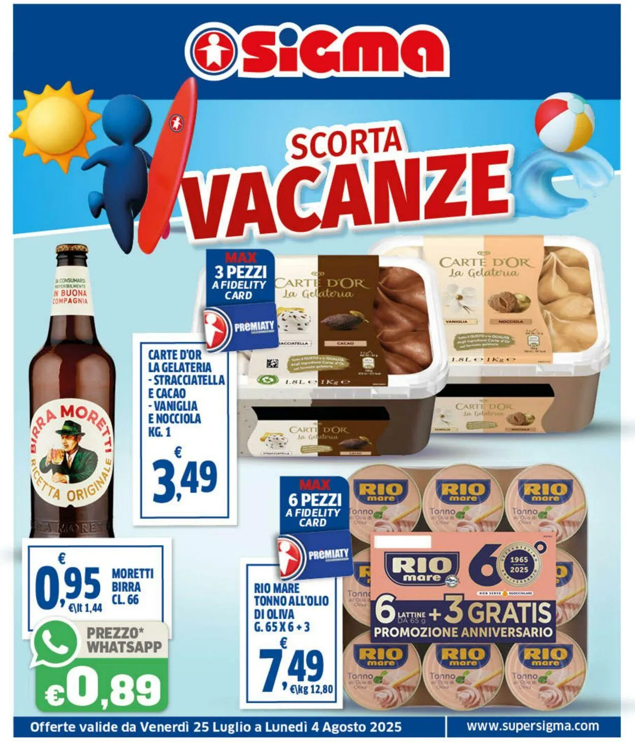 Sigma - Roma Volantino attuale da 25 luglio a 4 agosto di 2025 - Pagina del volantino 1