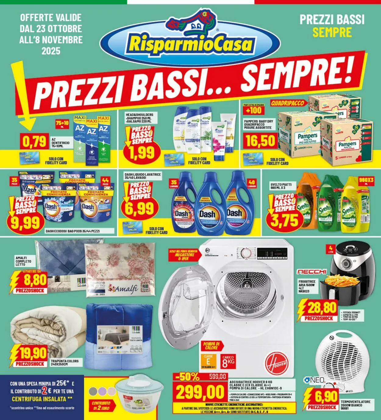 Risparmio Casa Volantino attuale da 20 ottobre a 26 ottobre di 2025 - Pagina del volantino 1